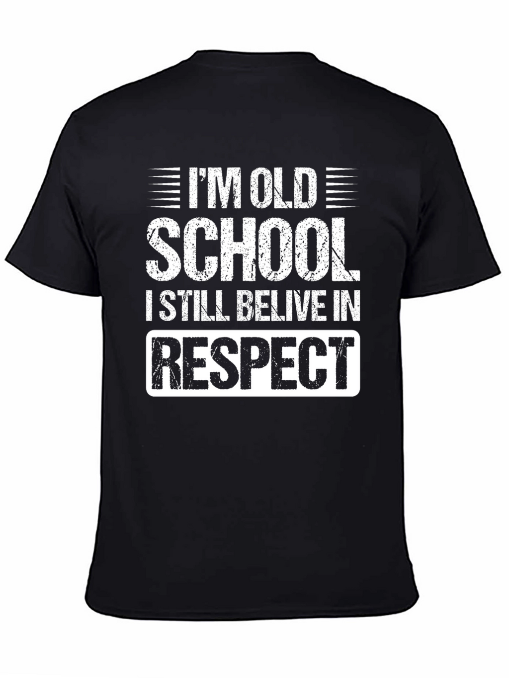 Im Old School Respect Graphic Tee