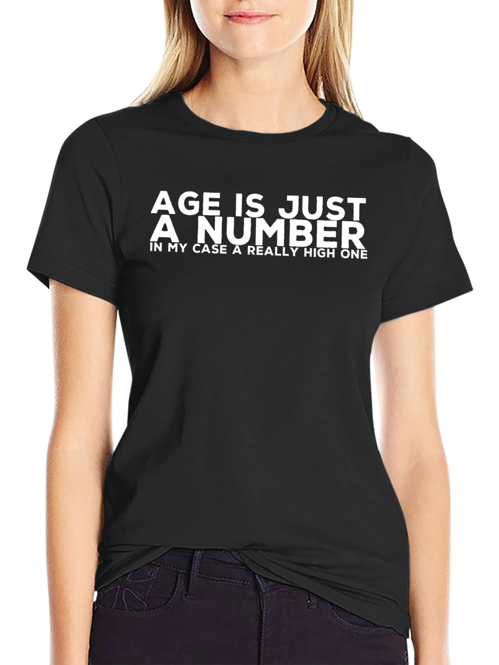 Age Is Just a Number Funny T-Shirt