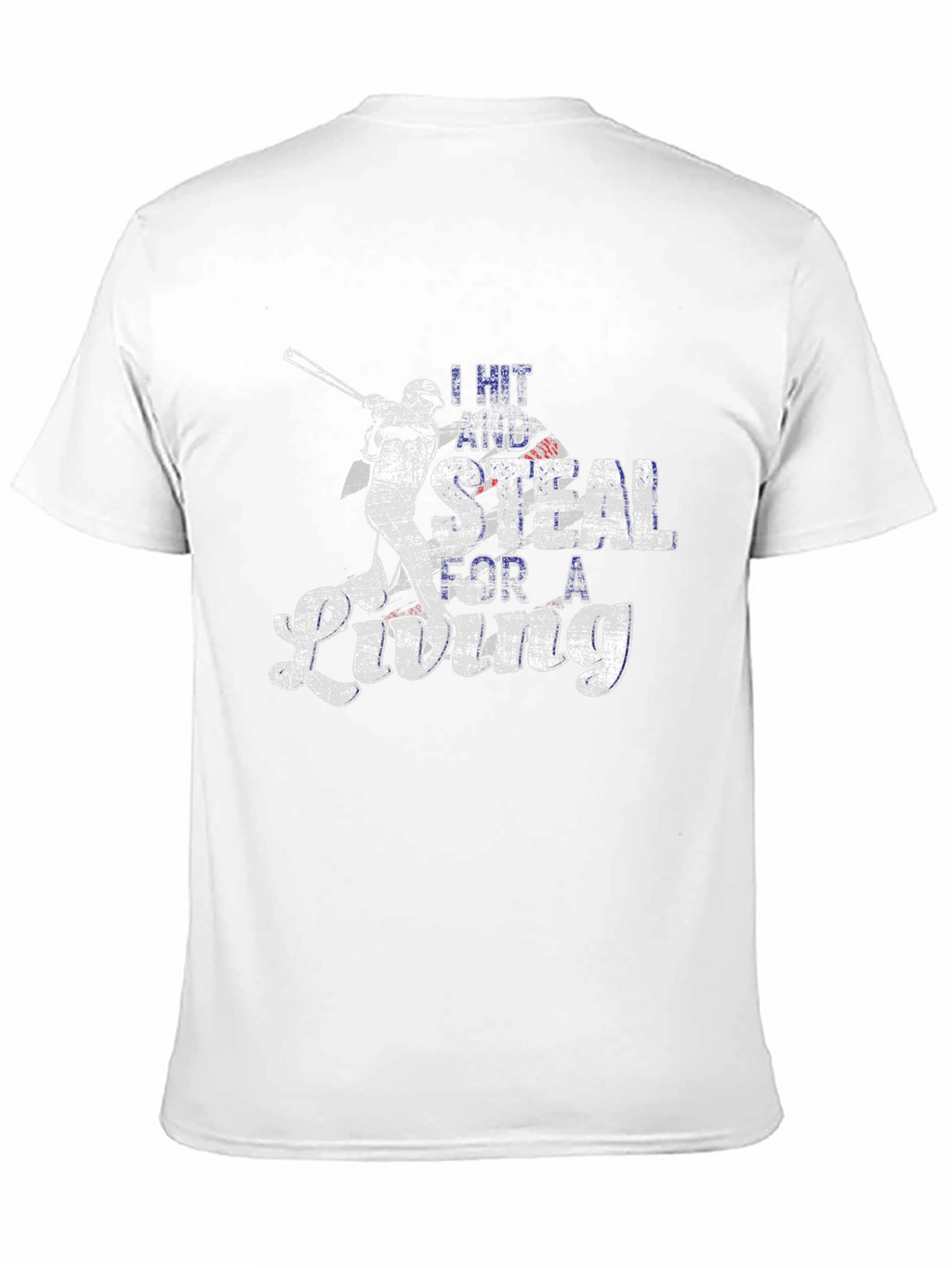 Baseball Fan T-Shirt: I Hit and Steal