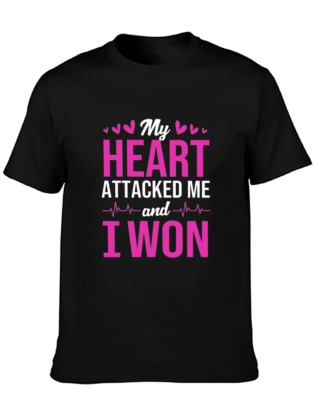 Heart Attack Survivor T-Shirt - I Won