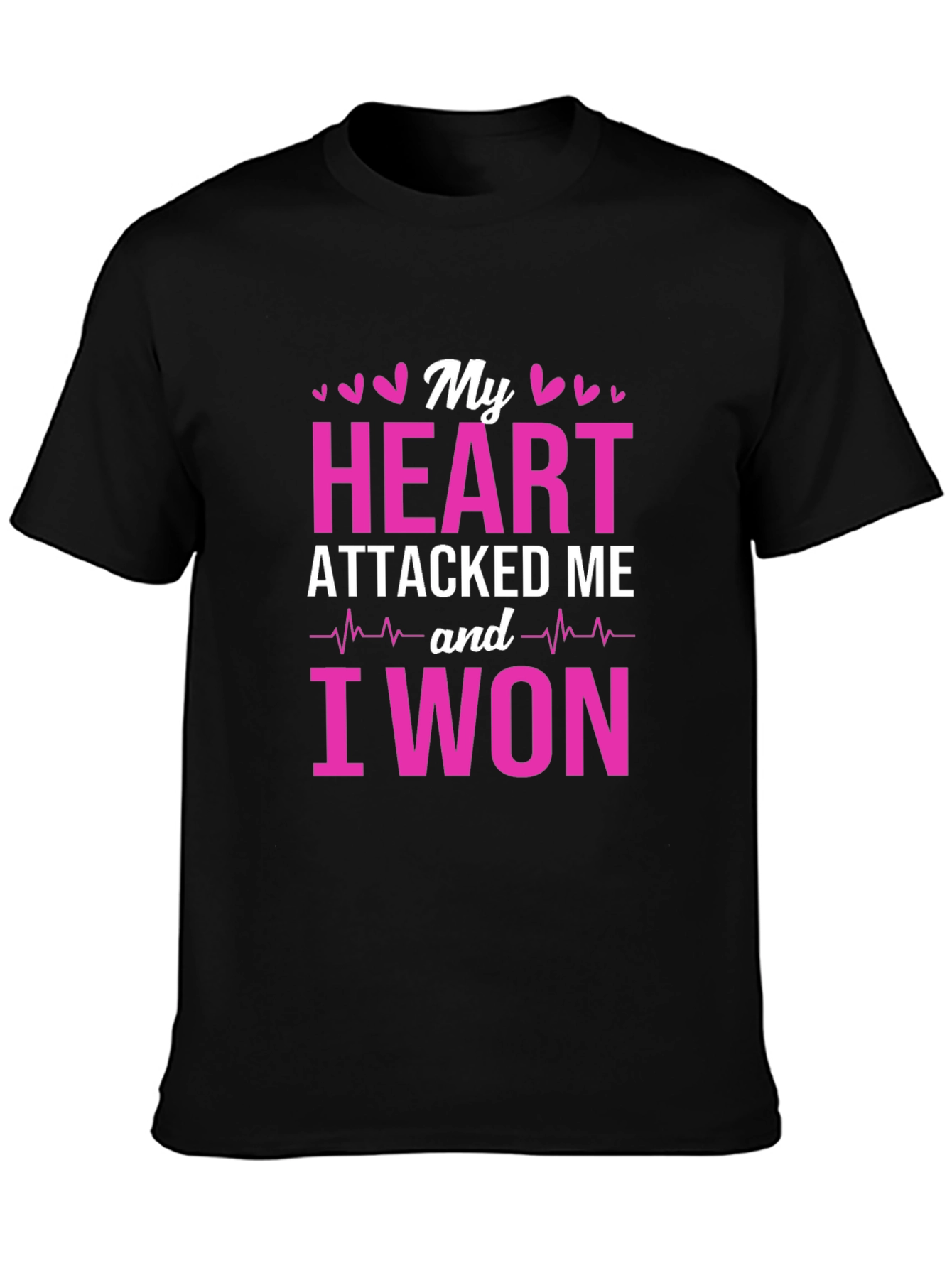 Heart Attack Survivor T-Shirt - I Won