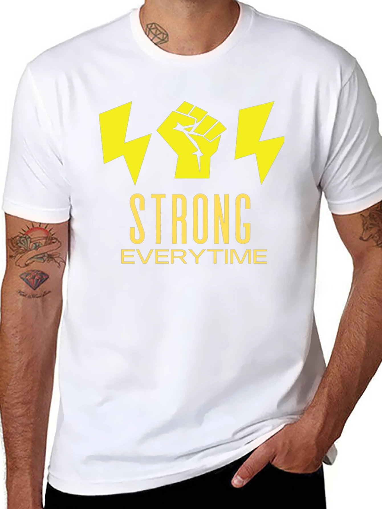 Strong Everytime T-Shirt - Bold Graphic Tee