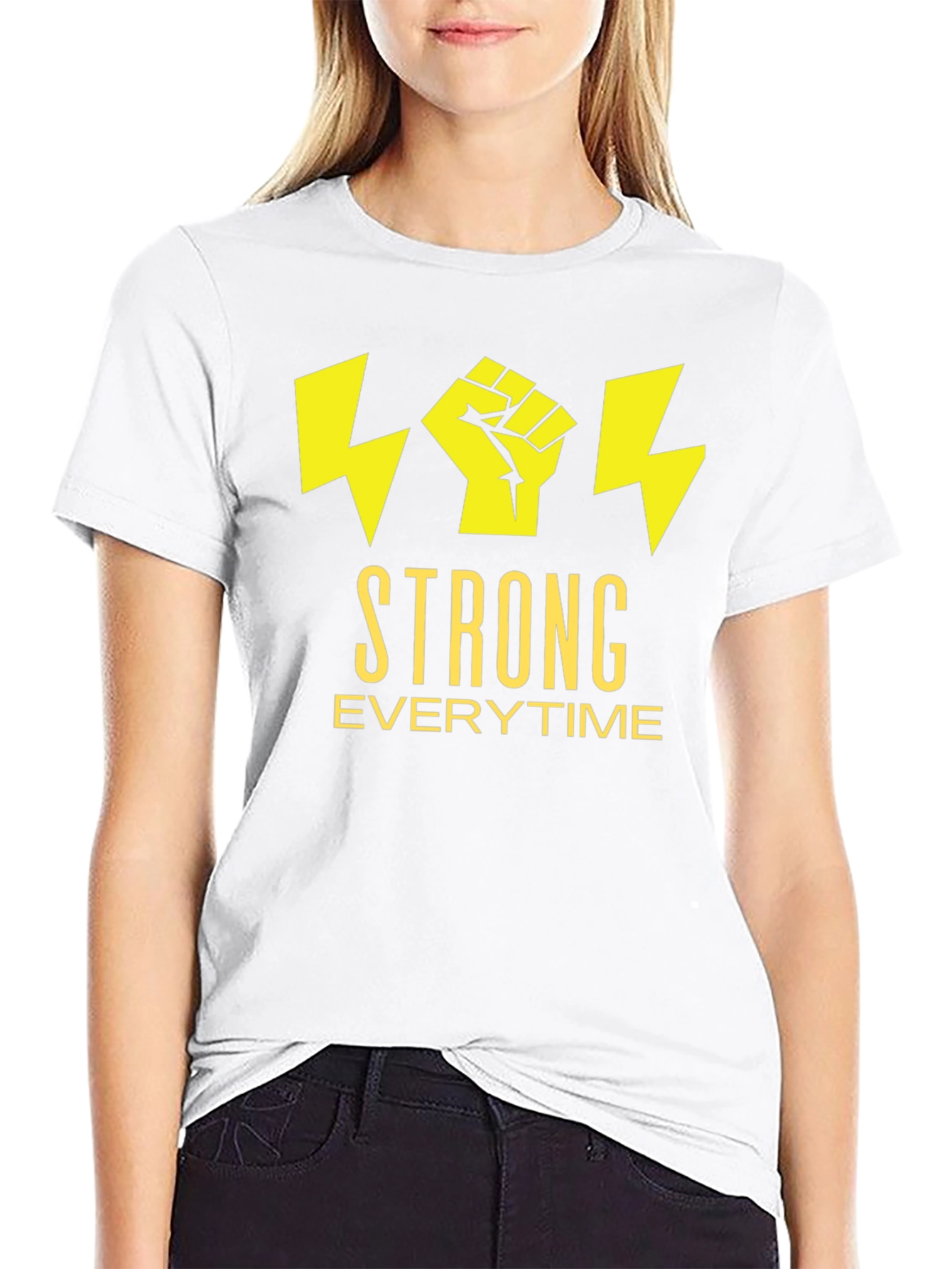 Strong Everytime T-Shirt - Bold Graphic Tee