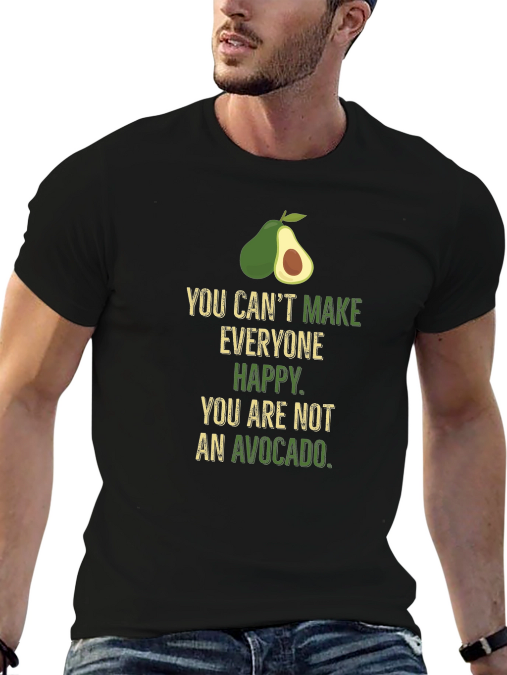 Avocado Humor T-Shirt - Cant Make Everyone Happy