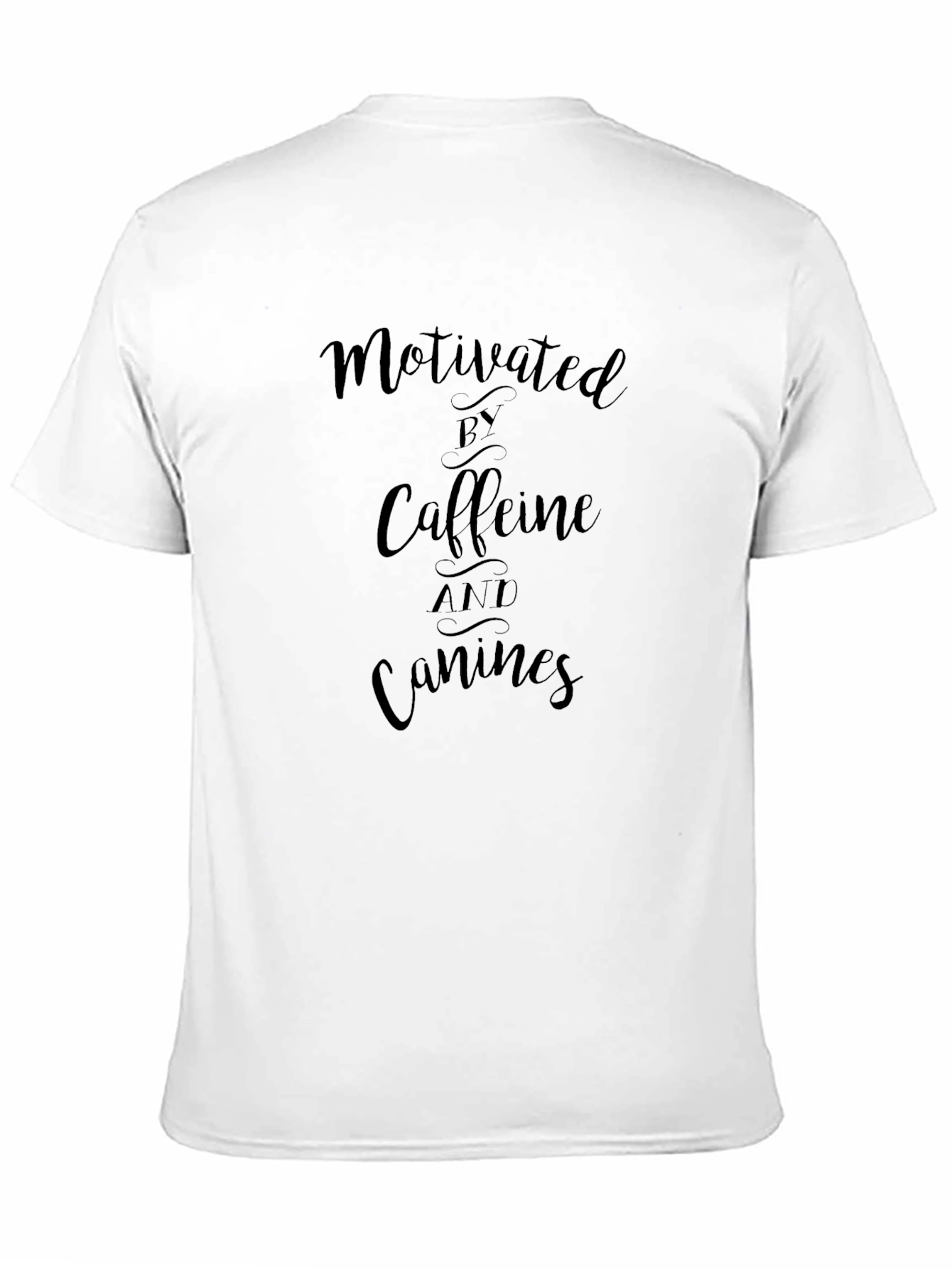 Motivated By Caffeine and Canines Black T-Shirt