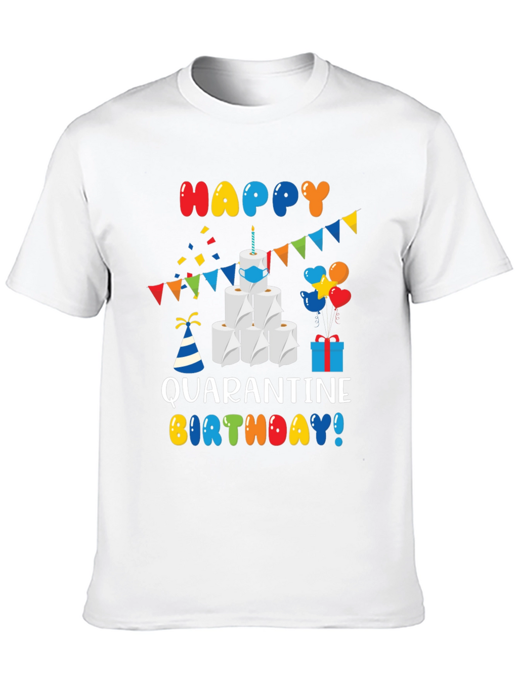 Quarantine Birthday T-Shirt - Toilet Paper Cake Graphic Tee