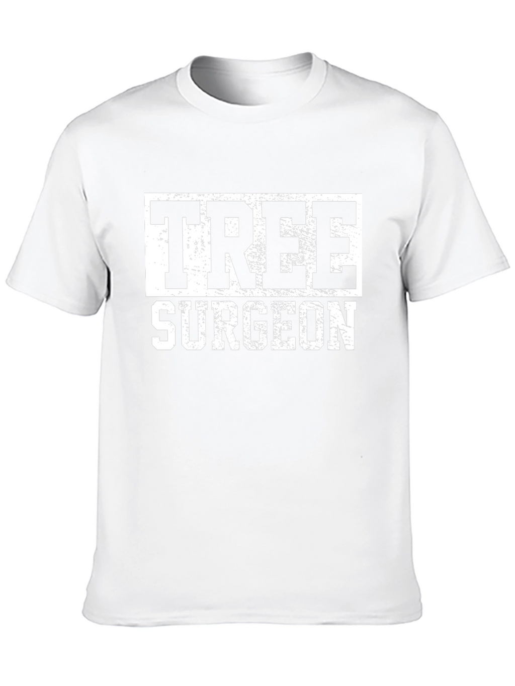 Tree Surgeon Graphic T-Shirt - Arborist Humor