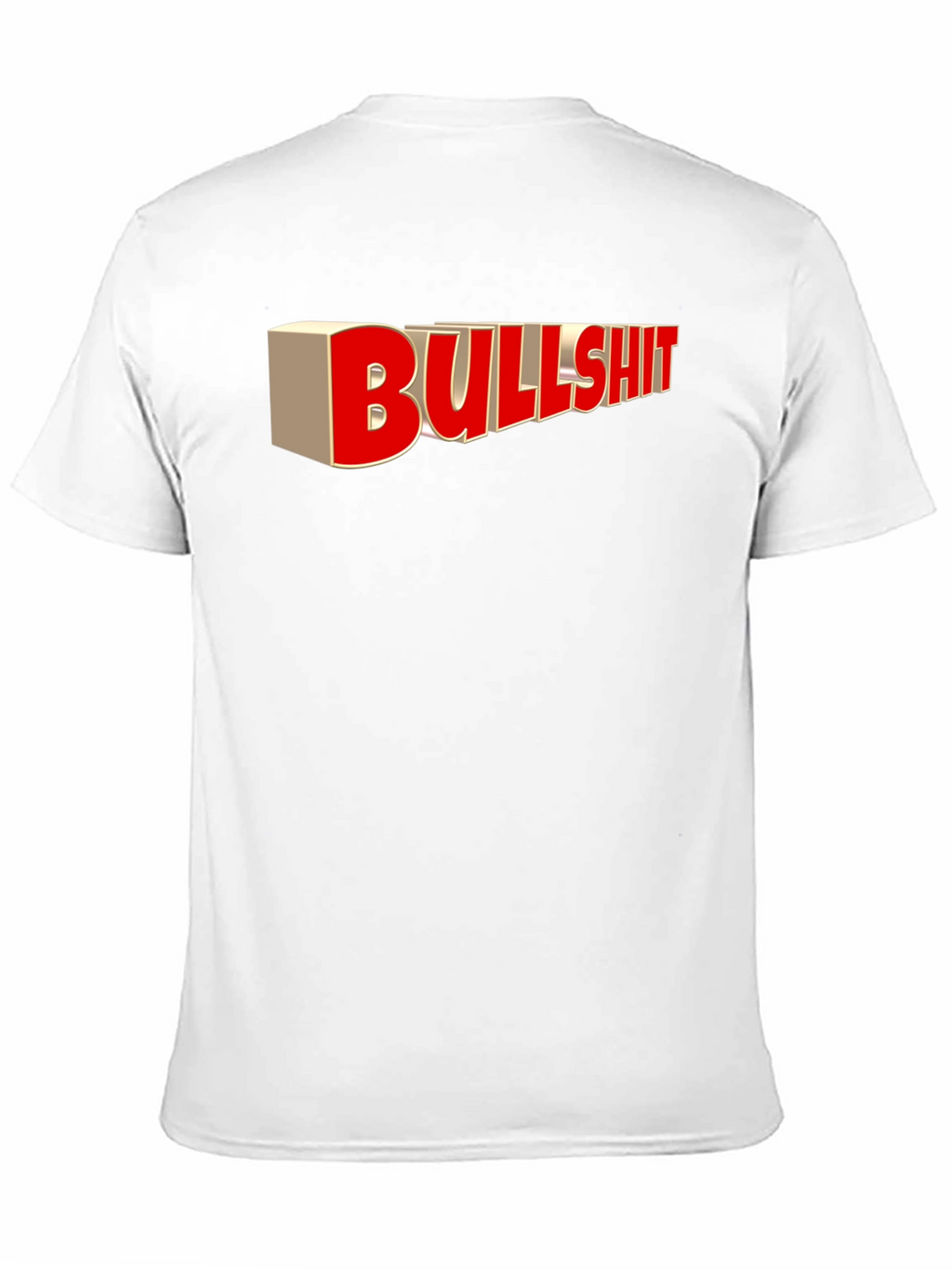 Bullshit Statement Graphic T-Shirt