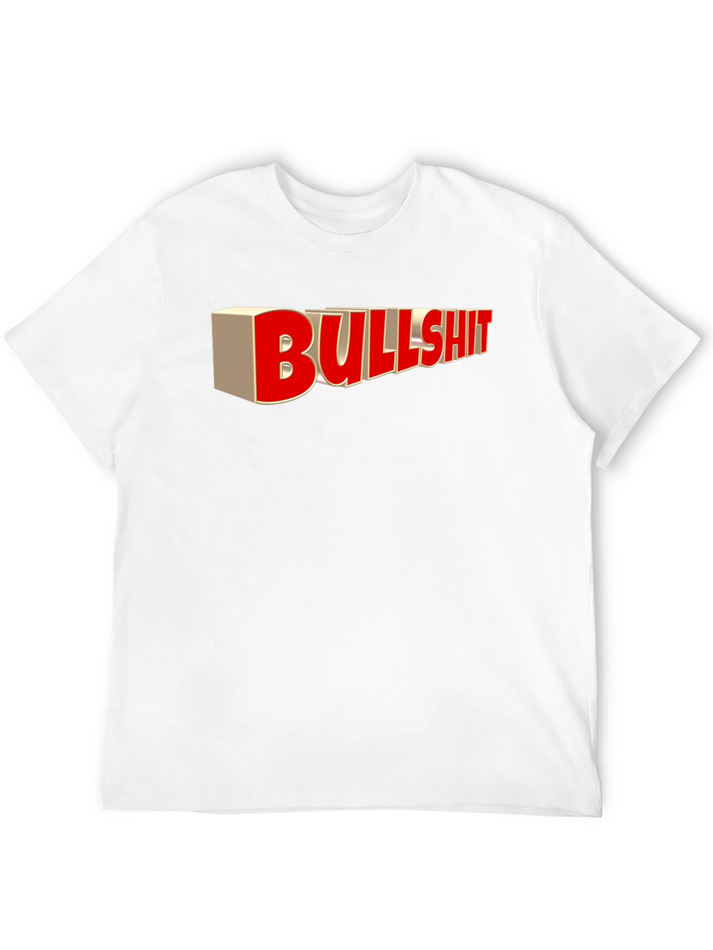 Bullshit Statement Graphic T-Shirt