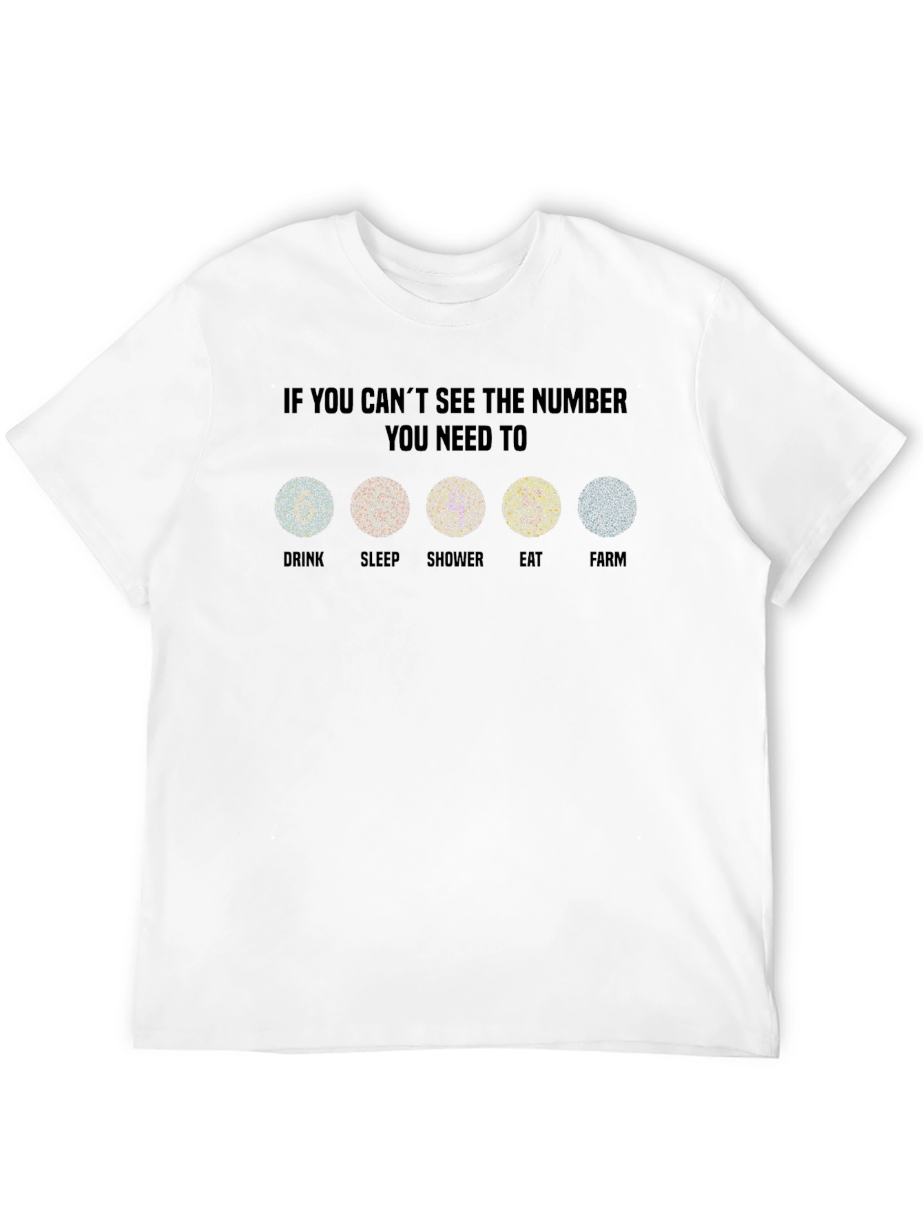 Color Blindness Humor T-Shirt