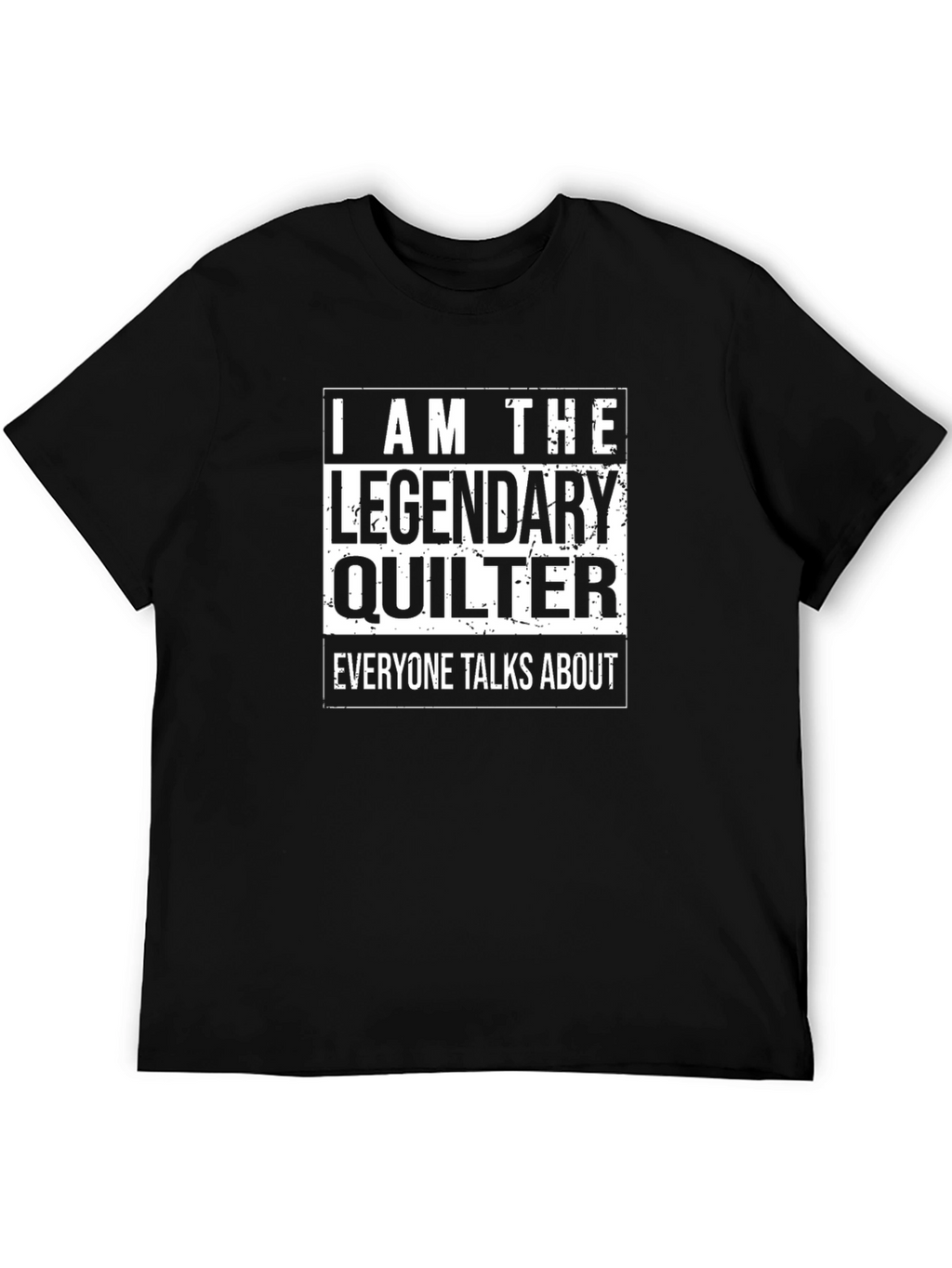 Legendary Quilter T-Shirt - Unisex Cotton Tee