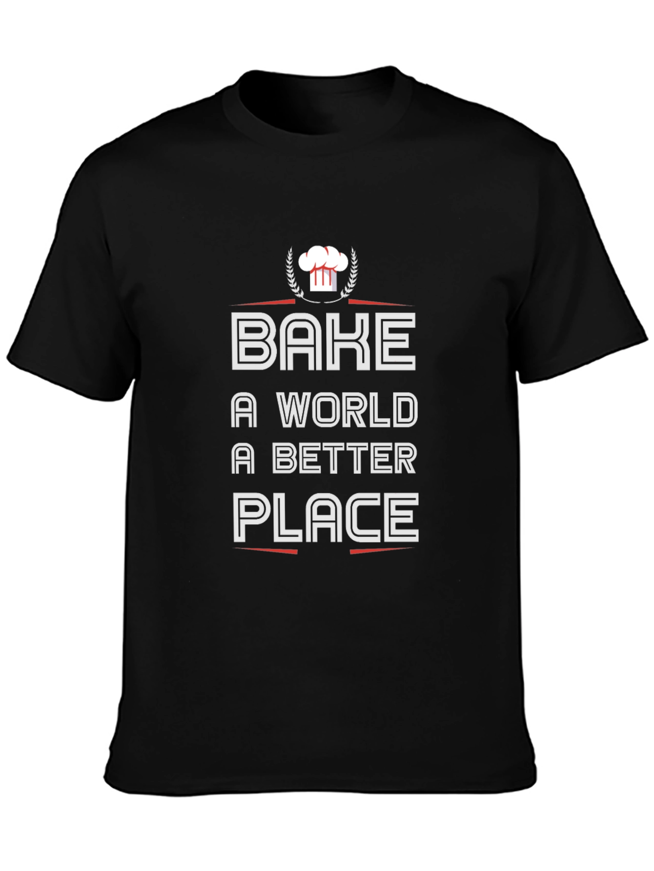 Bake a World Better Place Black T-Shirt