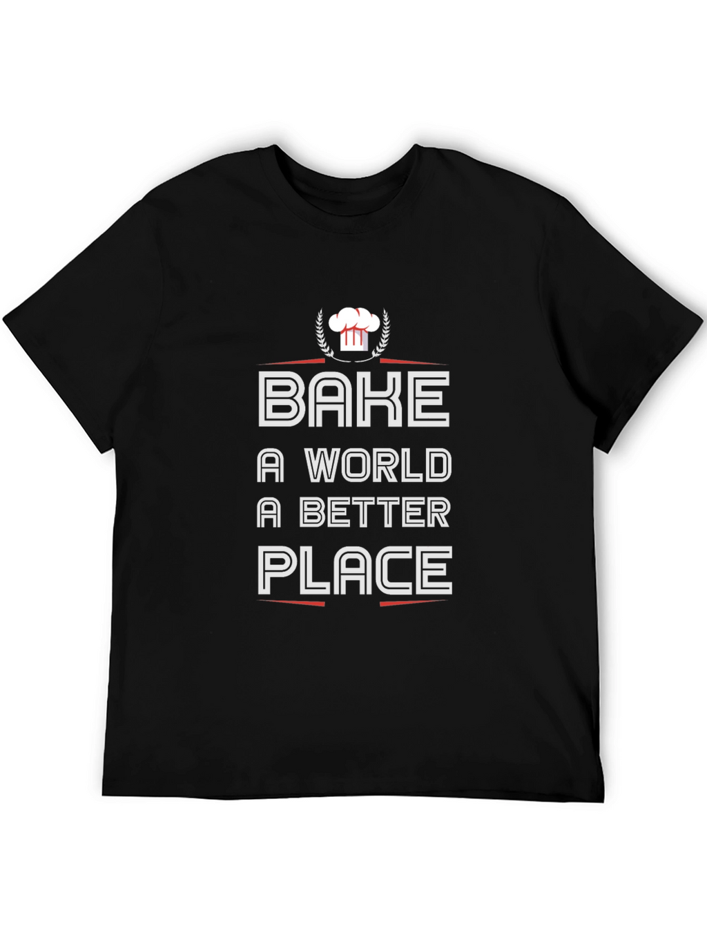 Bake a World Better Place Black T-Shirt