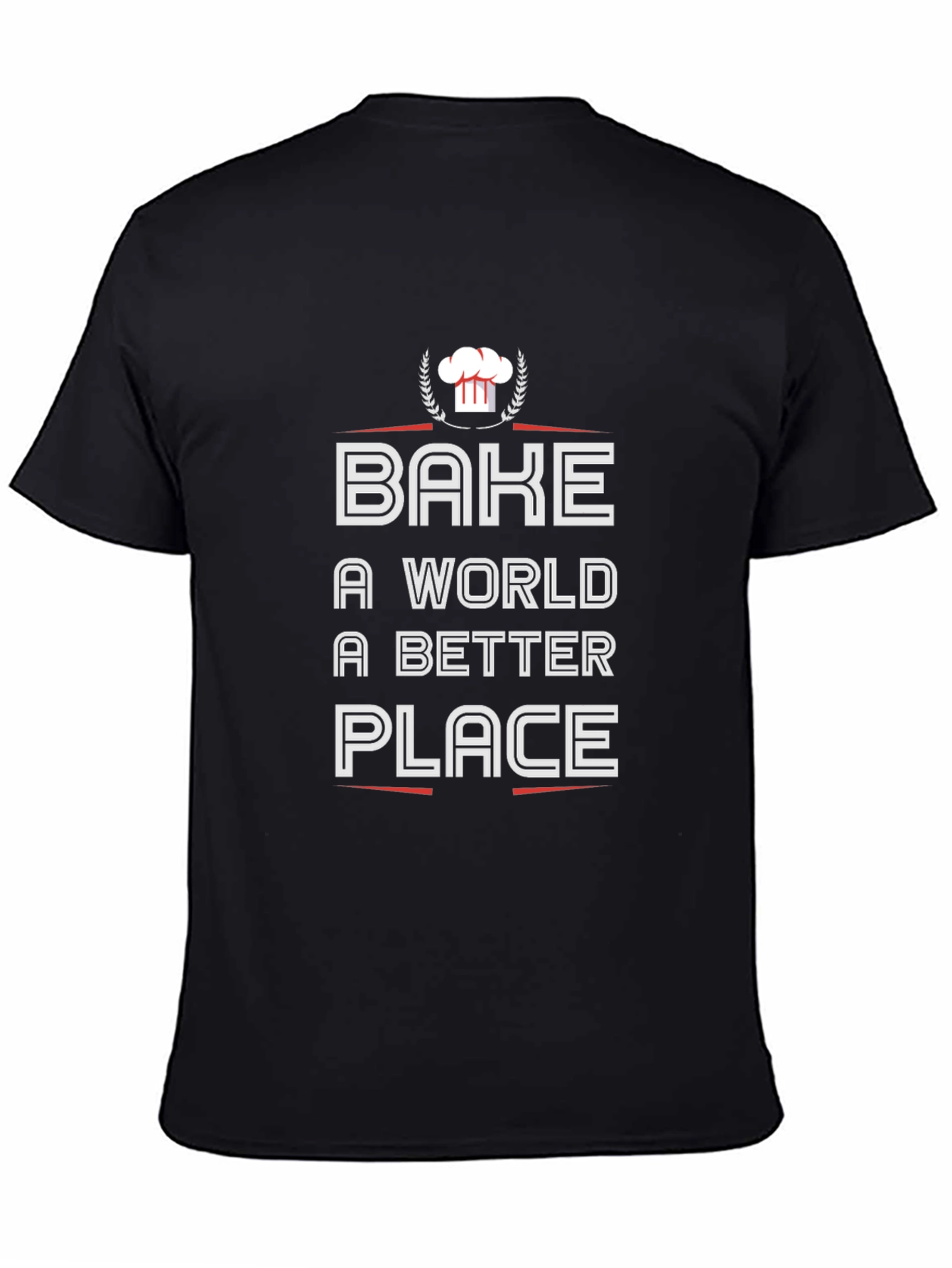 Bake a World Better Place Black T-Shirt