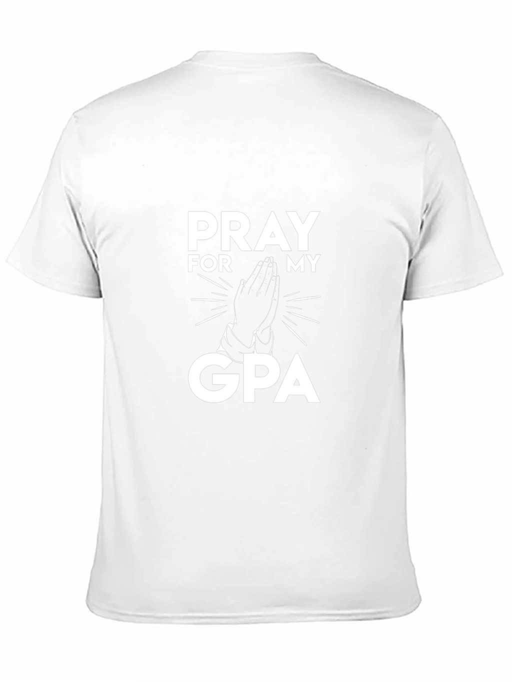 Pray For My GPA Black T-Shirt