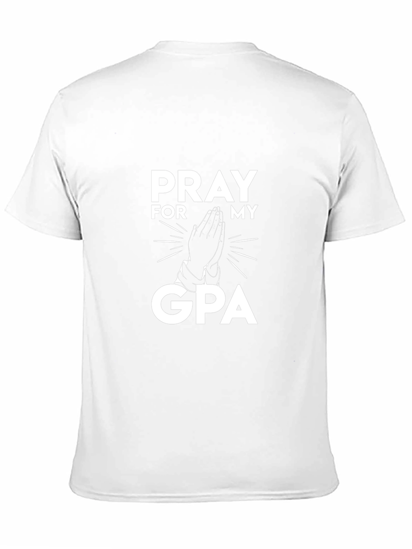 Pray For My GPA Black T-Shirt