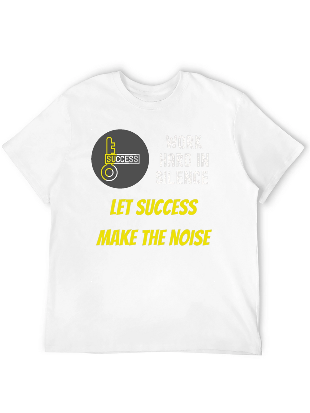Work Hard in Silence Graphic Tee