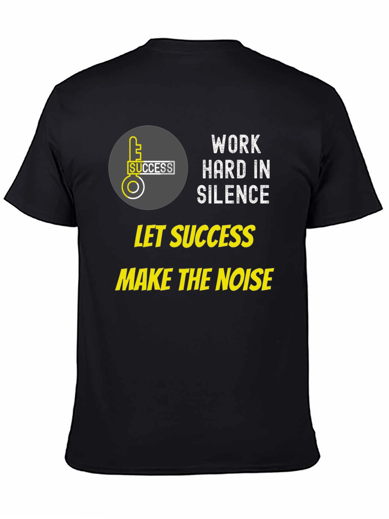 Work Hard in Silence Graphic Tee