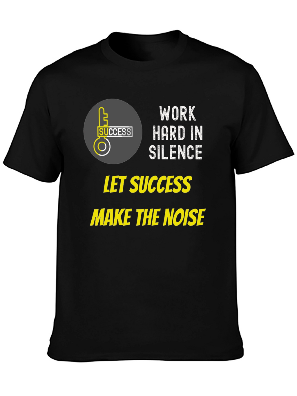 Work Hard in Silence Graphic Tee