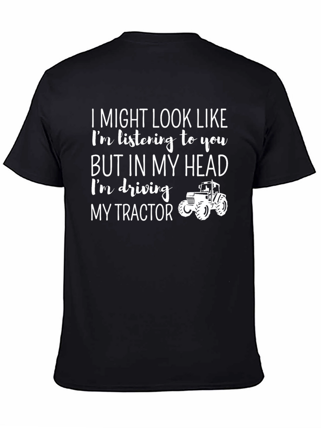 Funny Tractor Driver T-Shirt