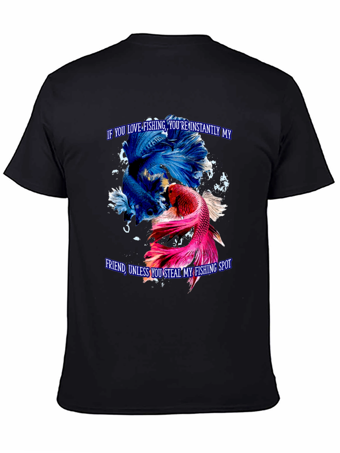 Fishing Lover T-Shirt: Instant Friend Betta Fish Graphic Tee