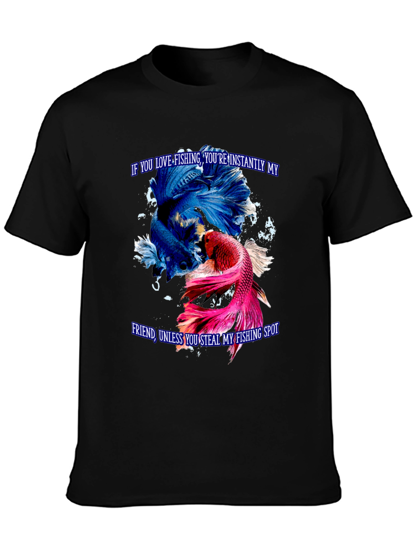 Fishing Lover T-Shirt: Instant Friend Betta Fish Graphic Tee