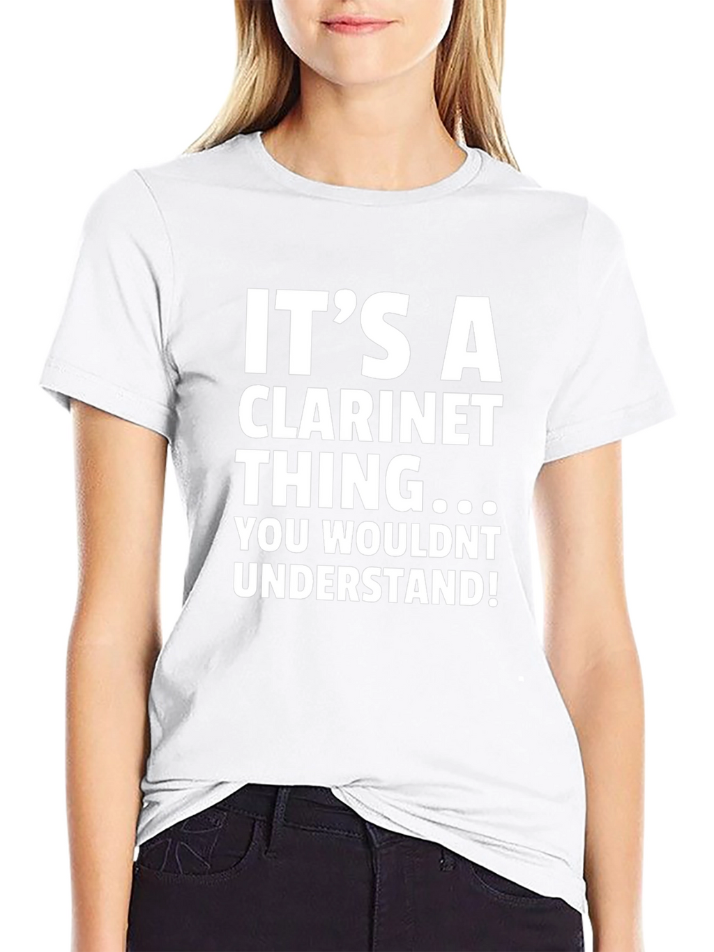 Its a Clarinet Thing T-Shirt