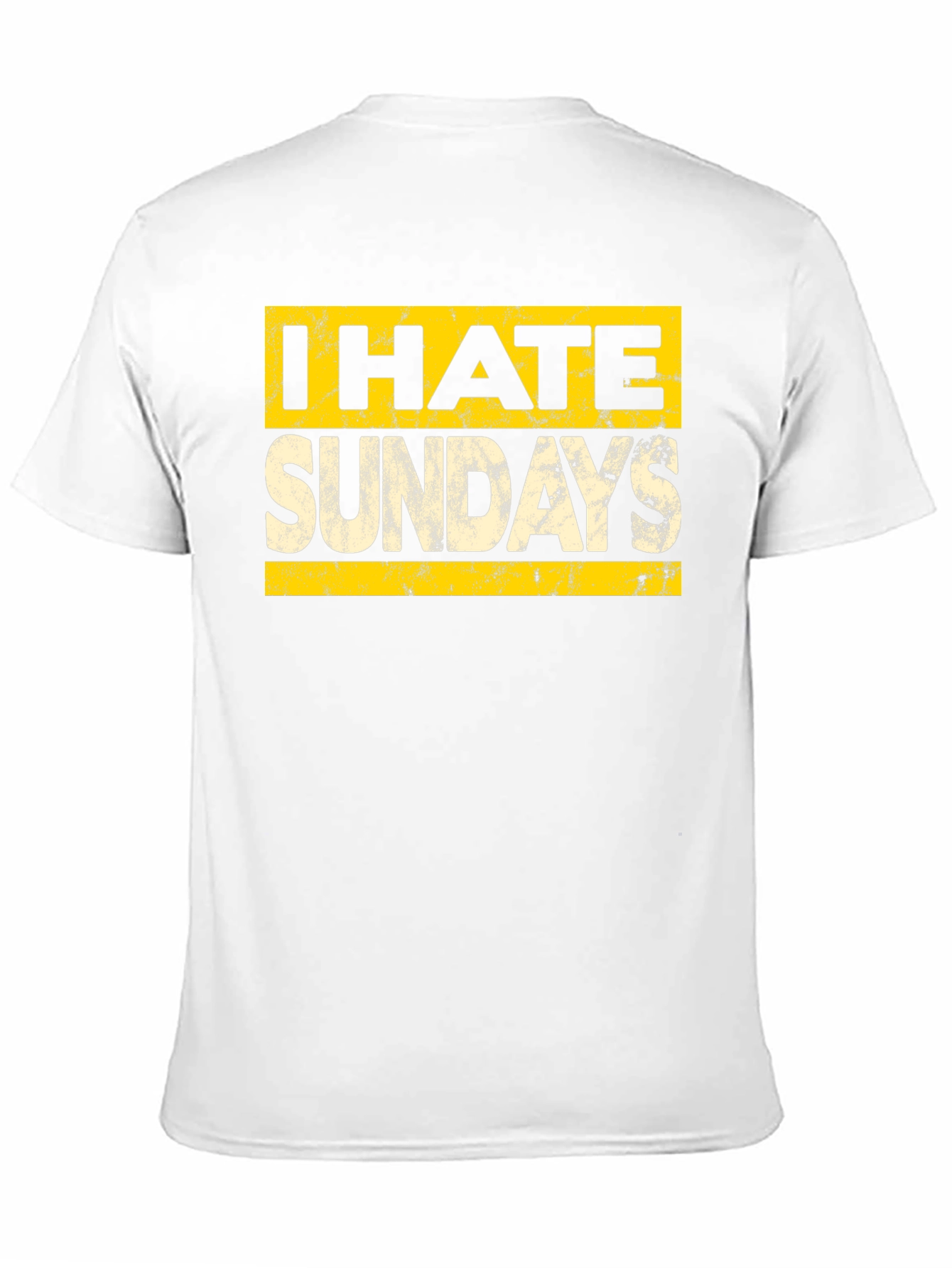I Hate Sundays Graphic Tee - Soft Cotton Blend