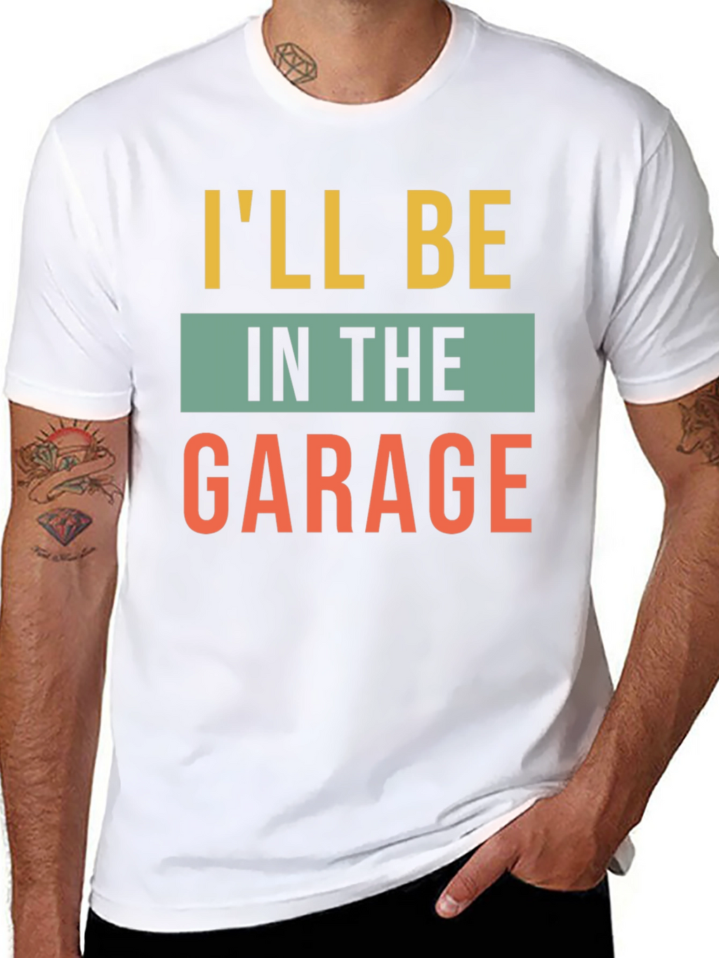 Ill Be In The Garage Graphic T-Shirt