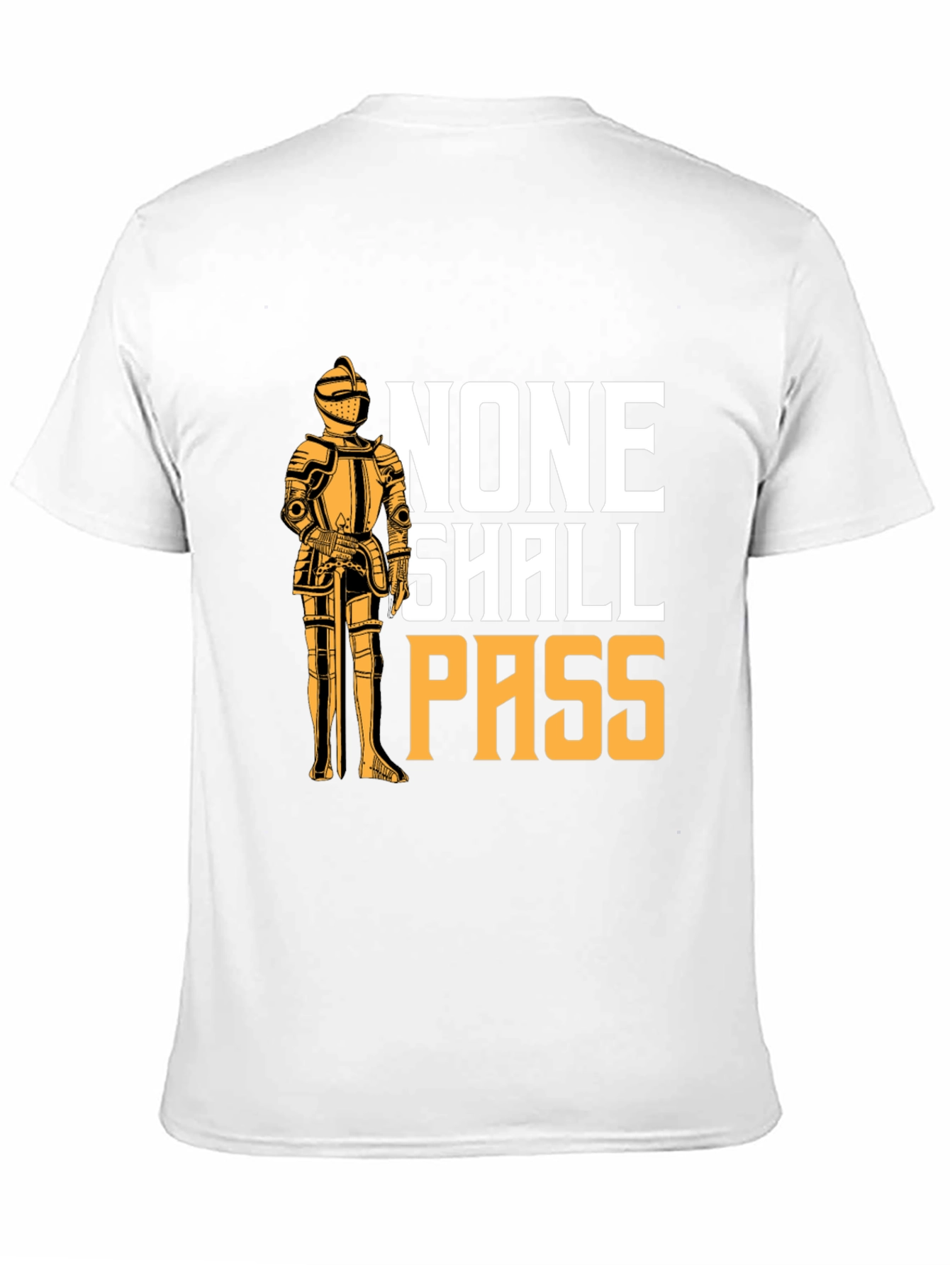 None Shall Pass T-Shirt
