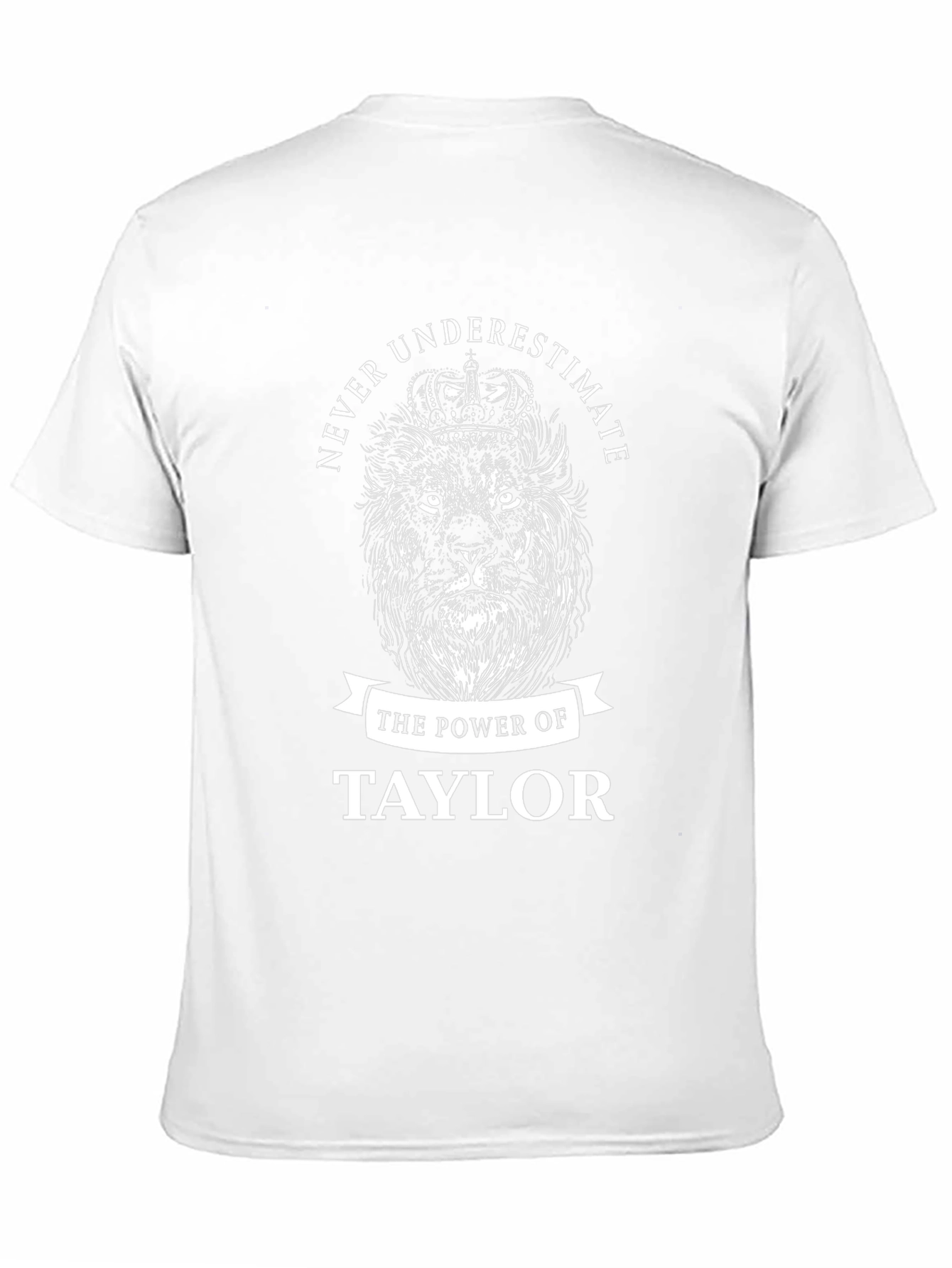 Never Underestimate Taylor Lion Graphic T-Shirt