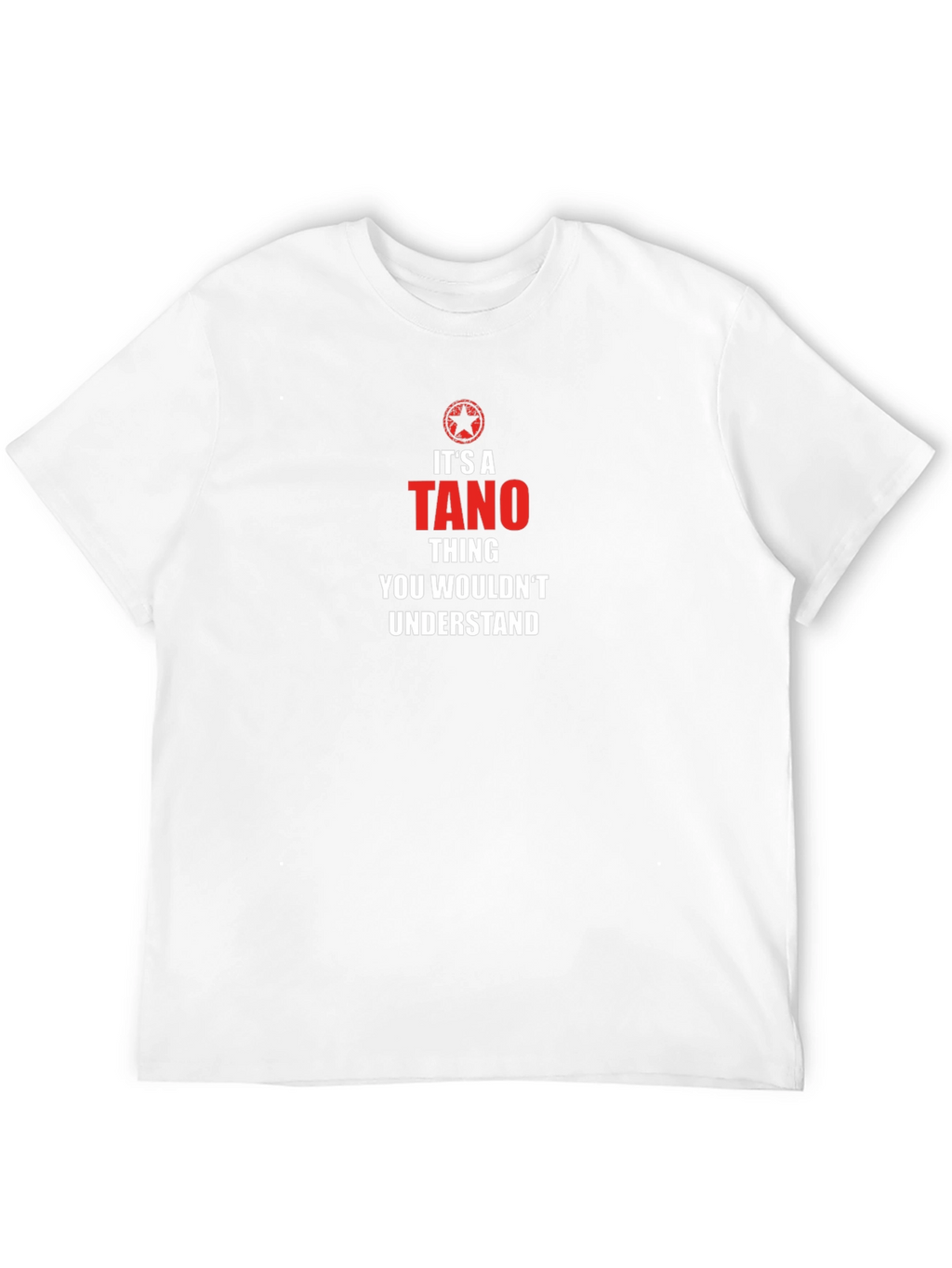 Its a Tano Thing T-Shirt