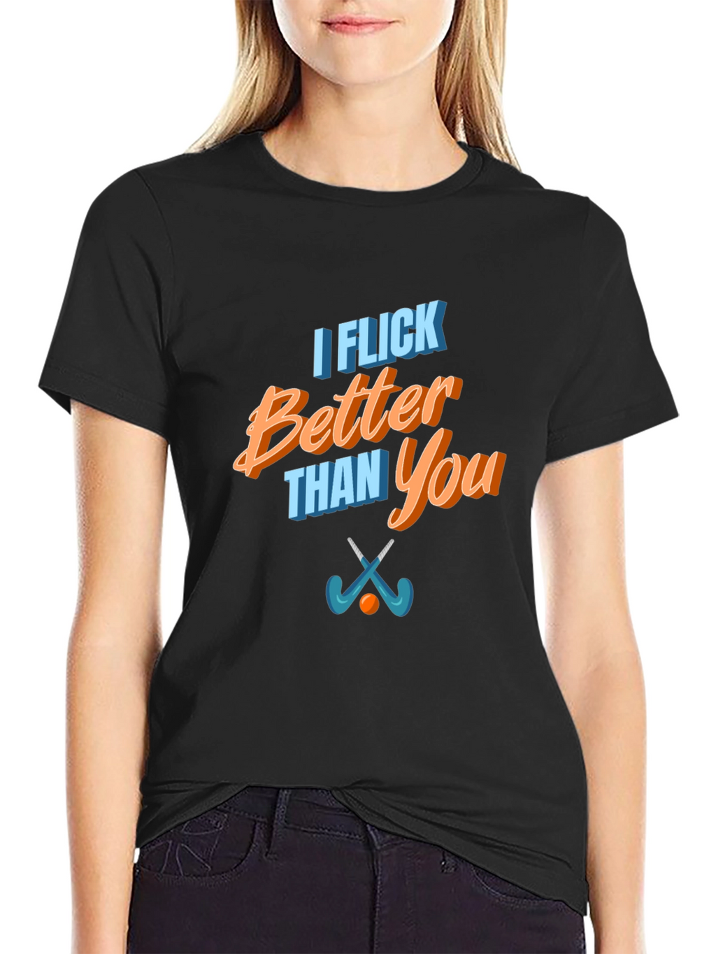 Funny I Flick Better Than You Hockey T-Shirt