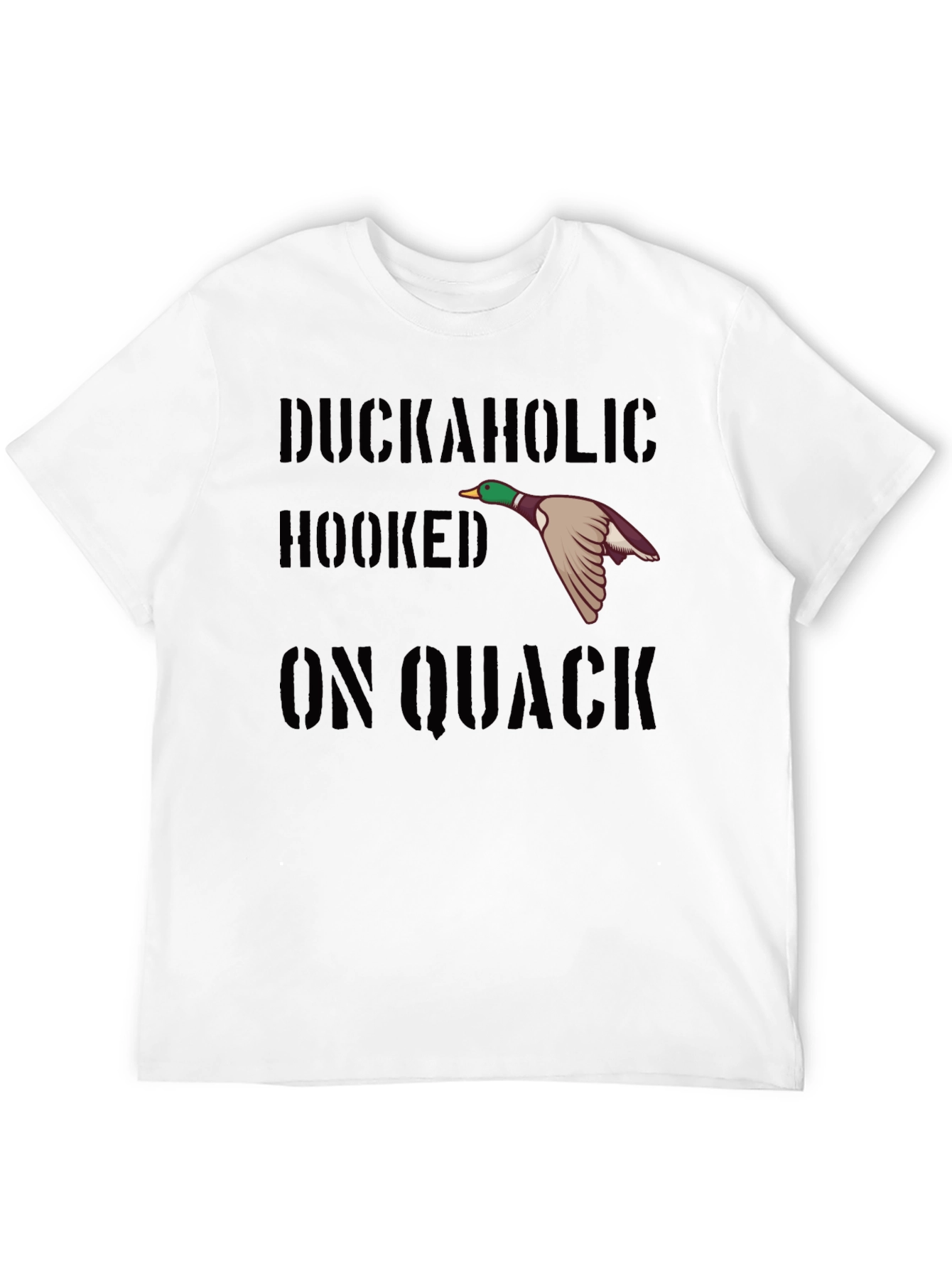 Duckaholic Hooked On Quack T-Shirt