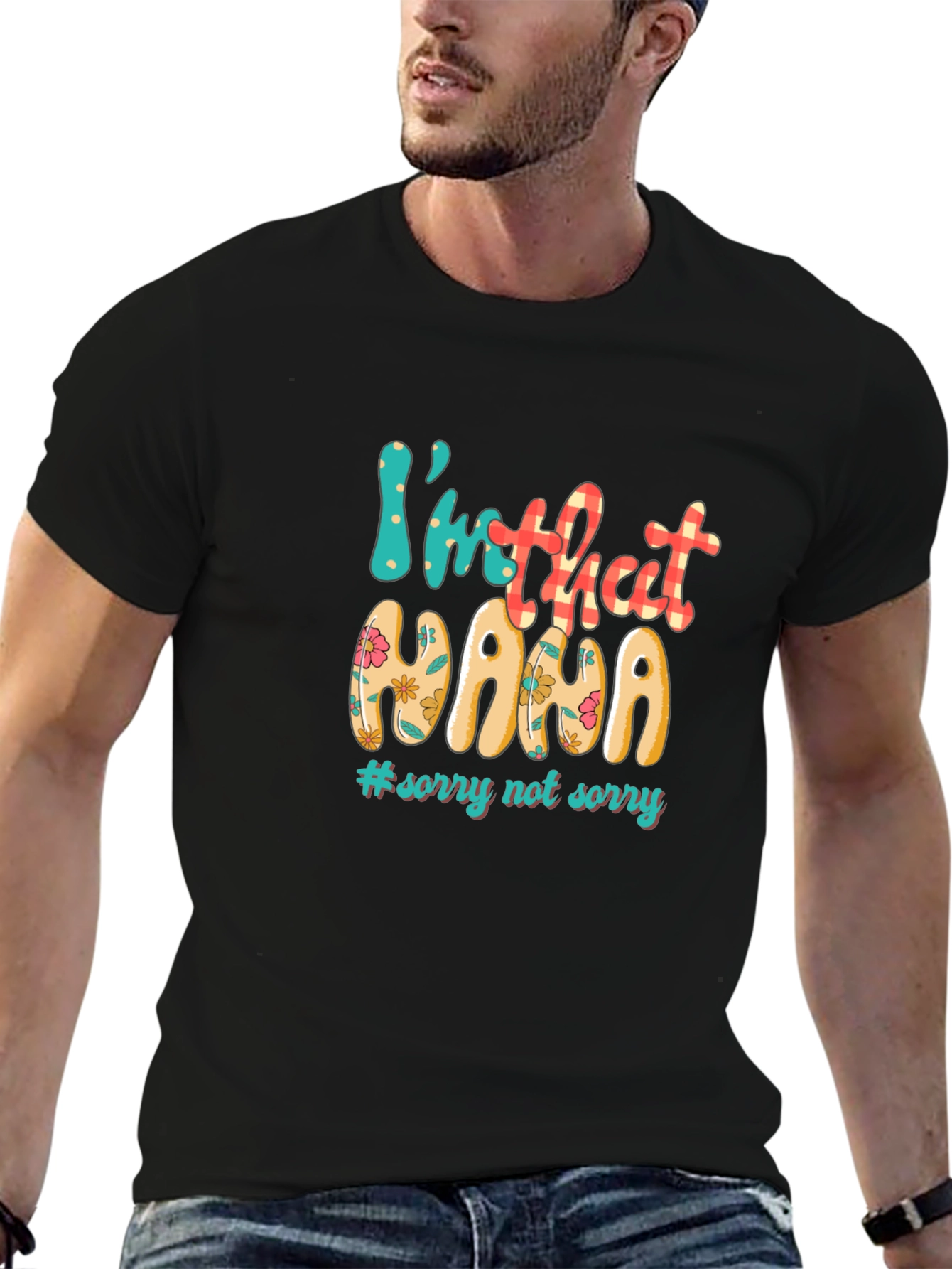 Im That Nana T-Shirt - Fun Stylish Apparel