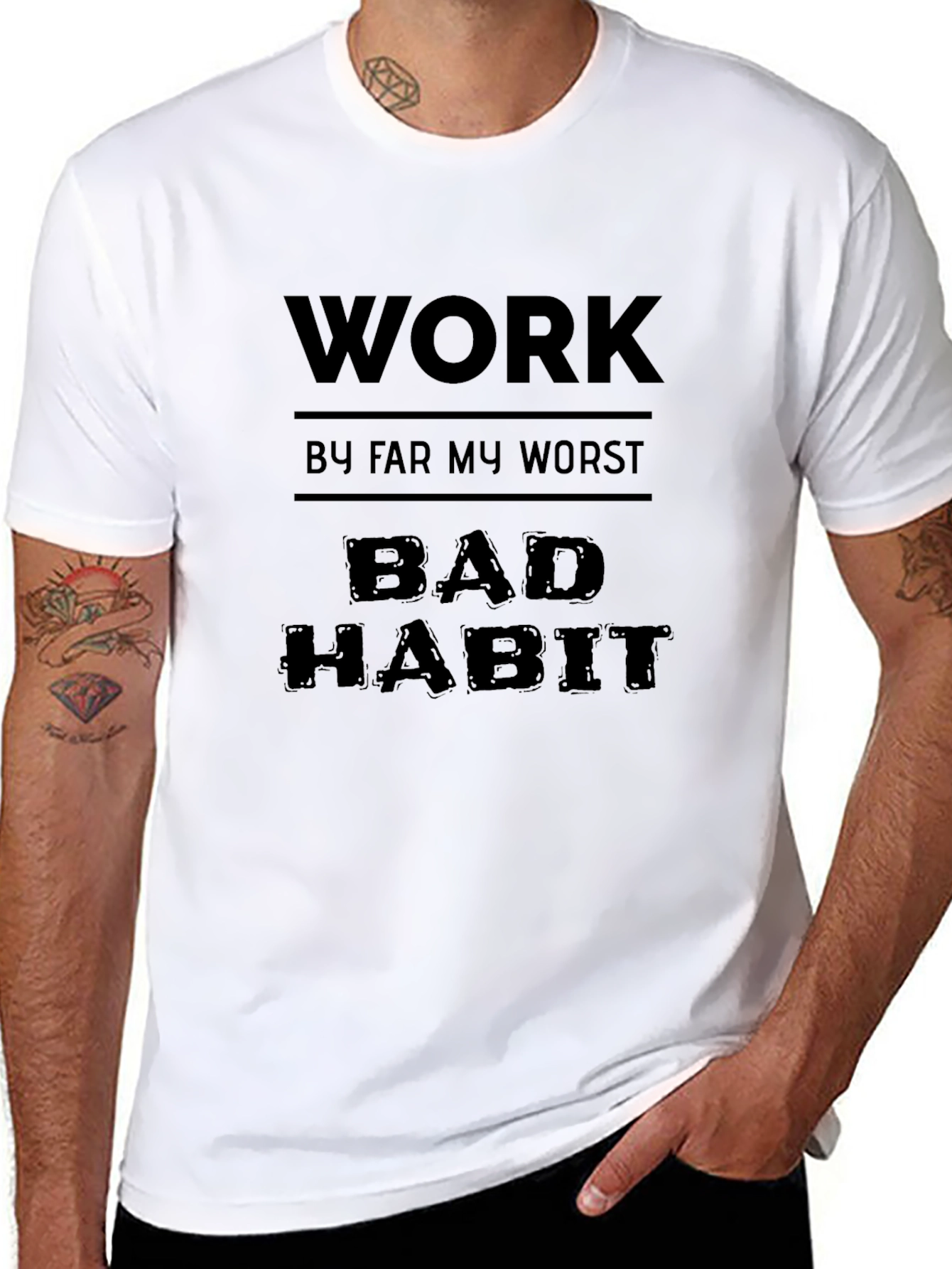 Work My Worst Bad Habit T-Shirt Funny Sarcastic Tee