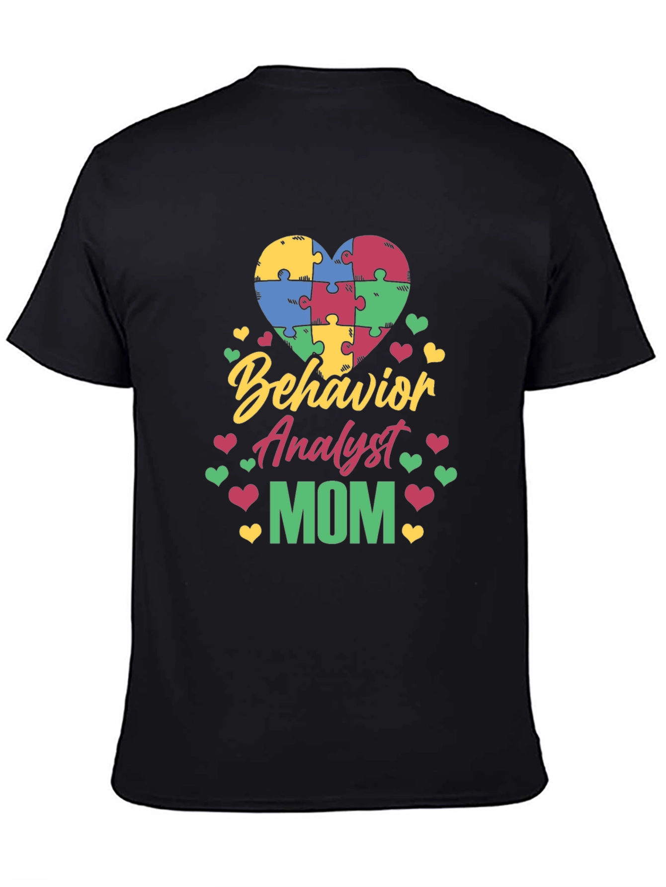 Behavior Analyst Mom Autism Awareness Puzzle Heart T-Shirt