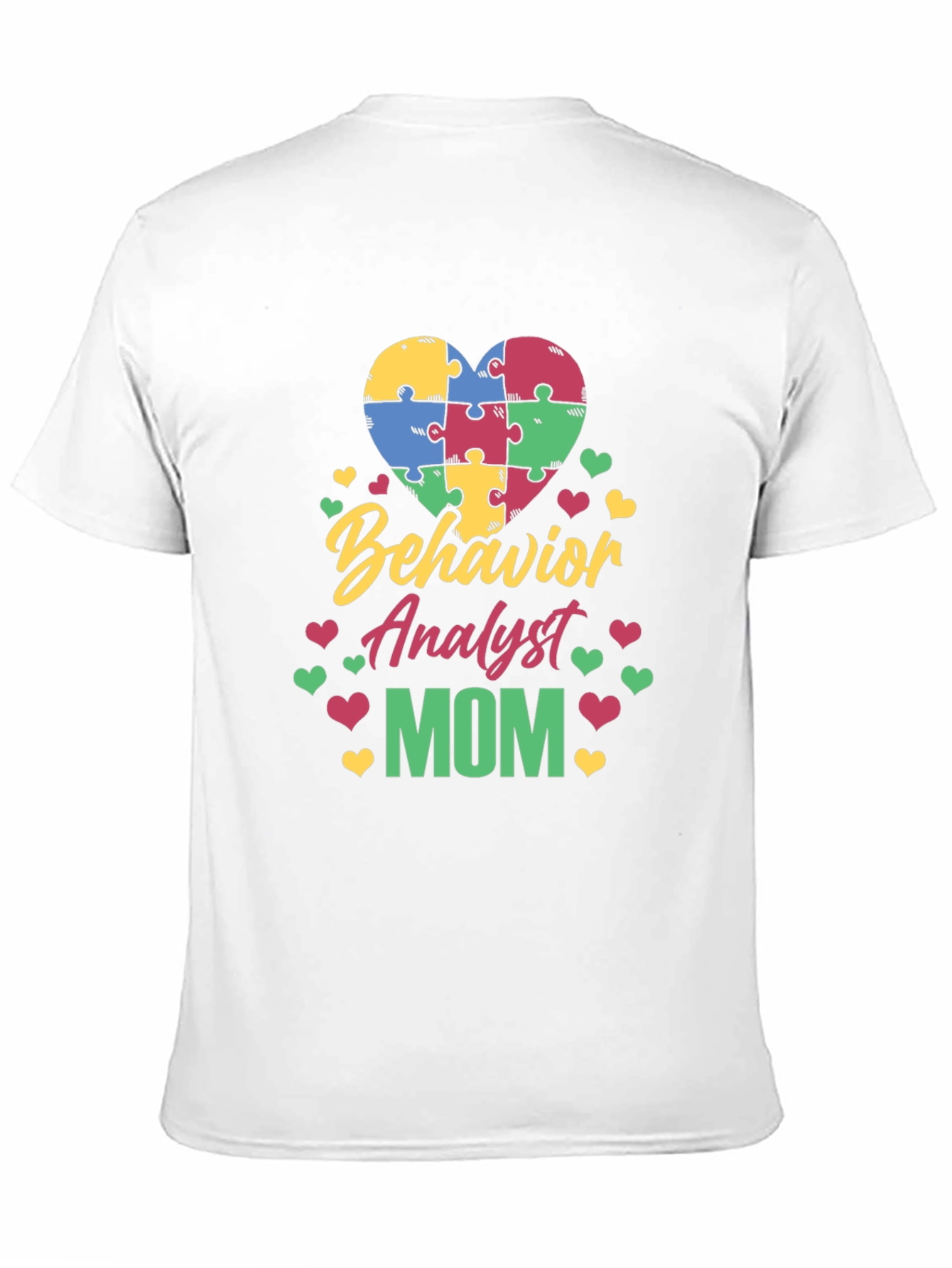 Behavior Analyst Mom Autism Awareness Puzzle Heart T-Shirt