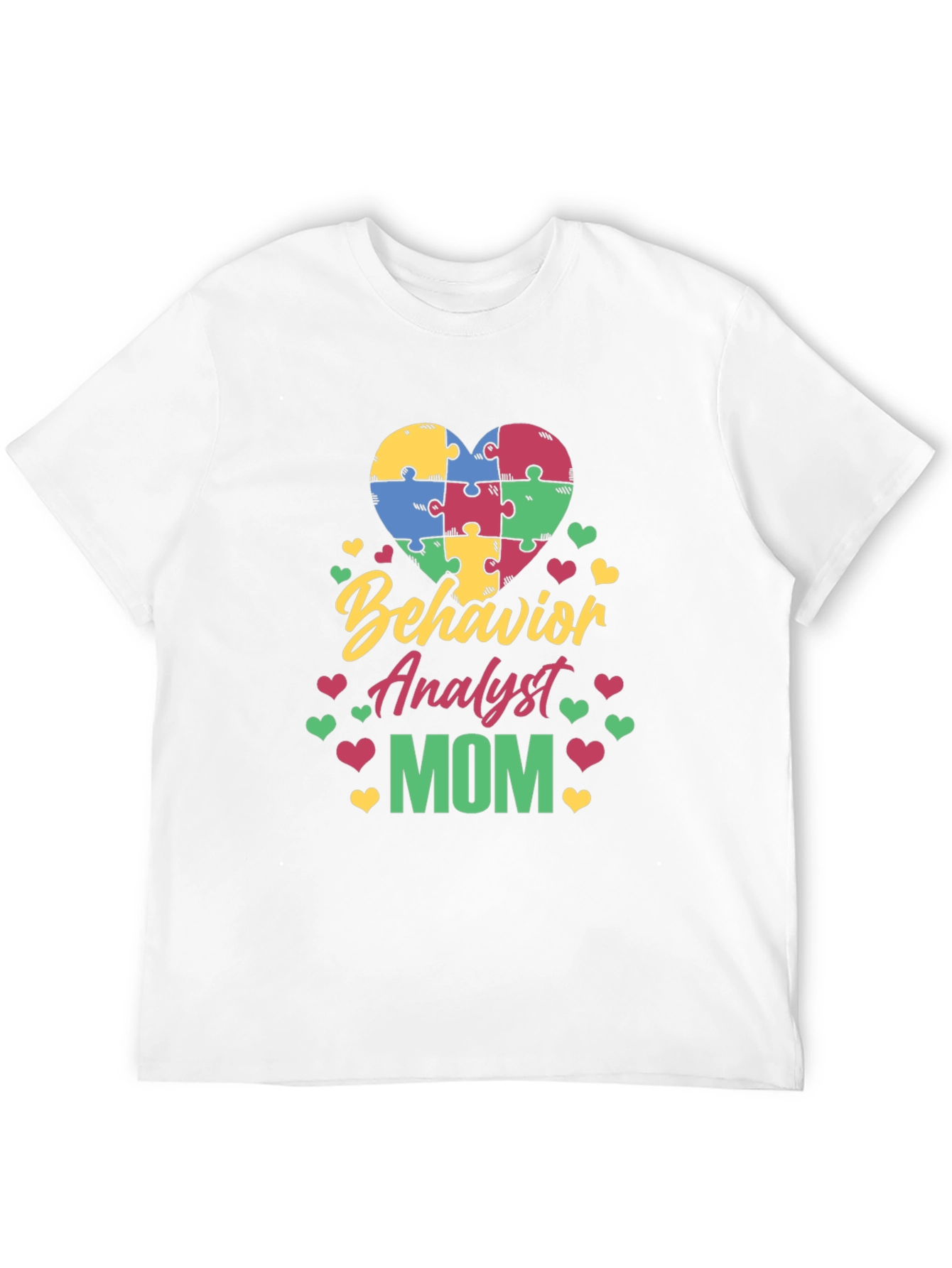 Behavior Analyst Mom Autism Awareness Puzzle Heart T-Shirt