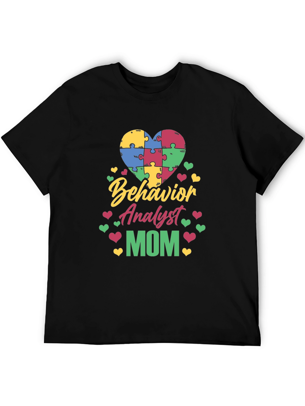 Behavior Analyst Mom Autism Awareness Puzzle Heart T-Shirt