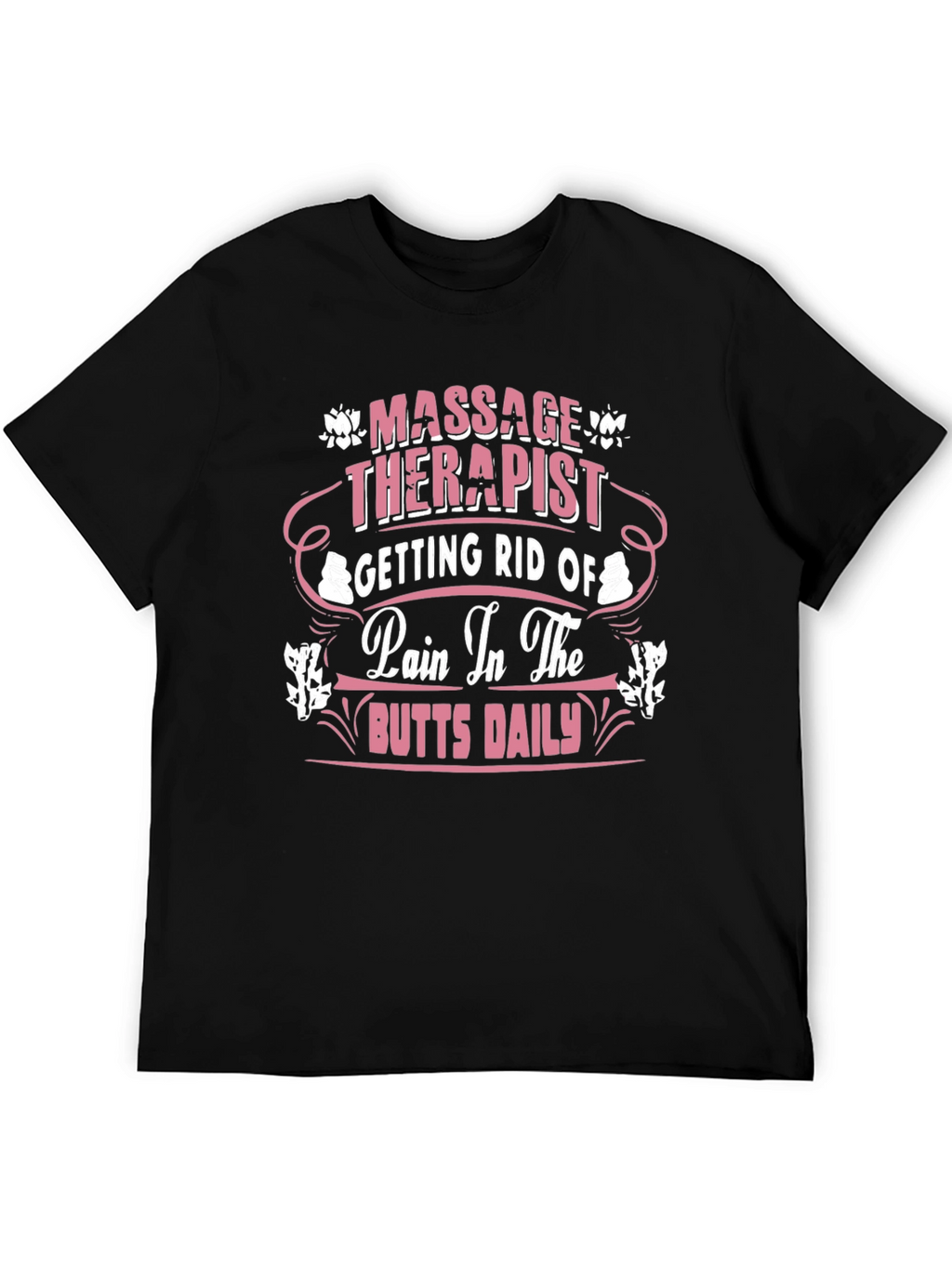 Massage Therapist Humor Graphic T-Shirt