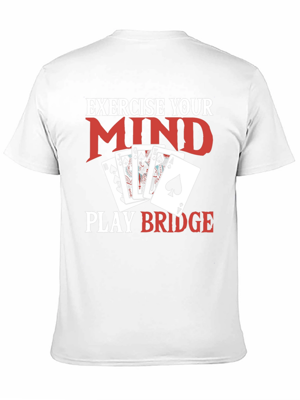 Exercise Your Mind Play Bridge Black T-Shirt