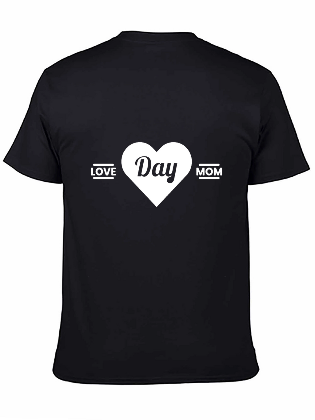 Love Day Mom Black T-Shirt