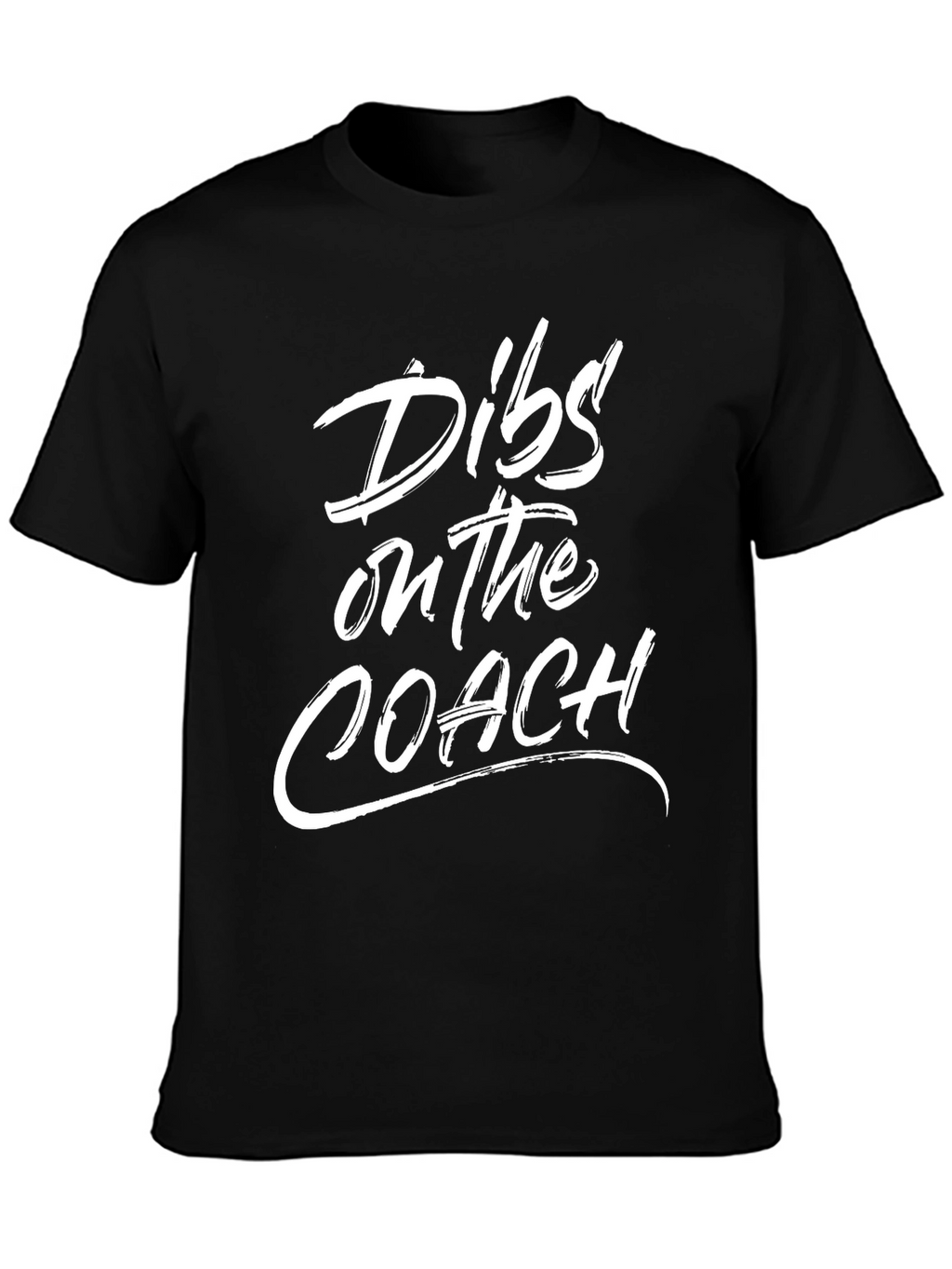 Dibs on the Coach Graphic Tee