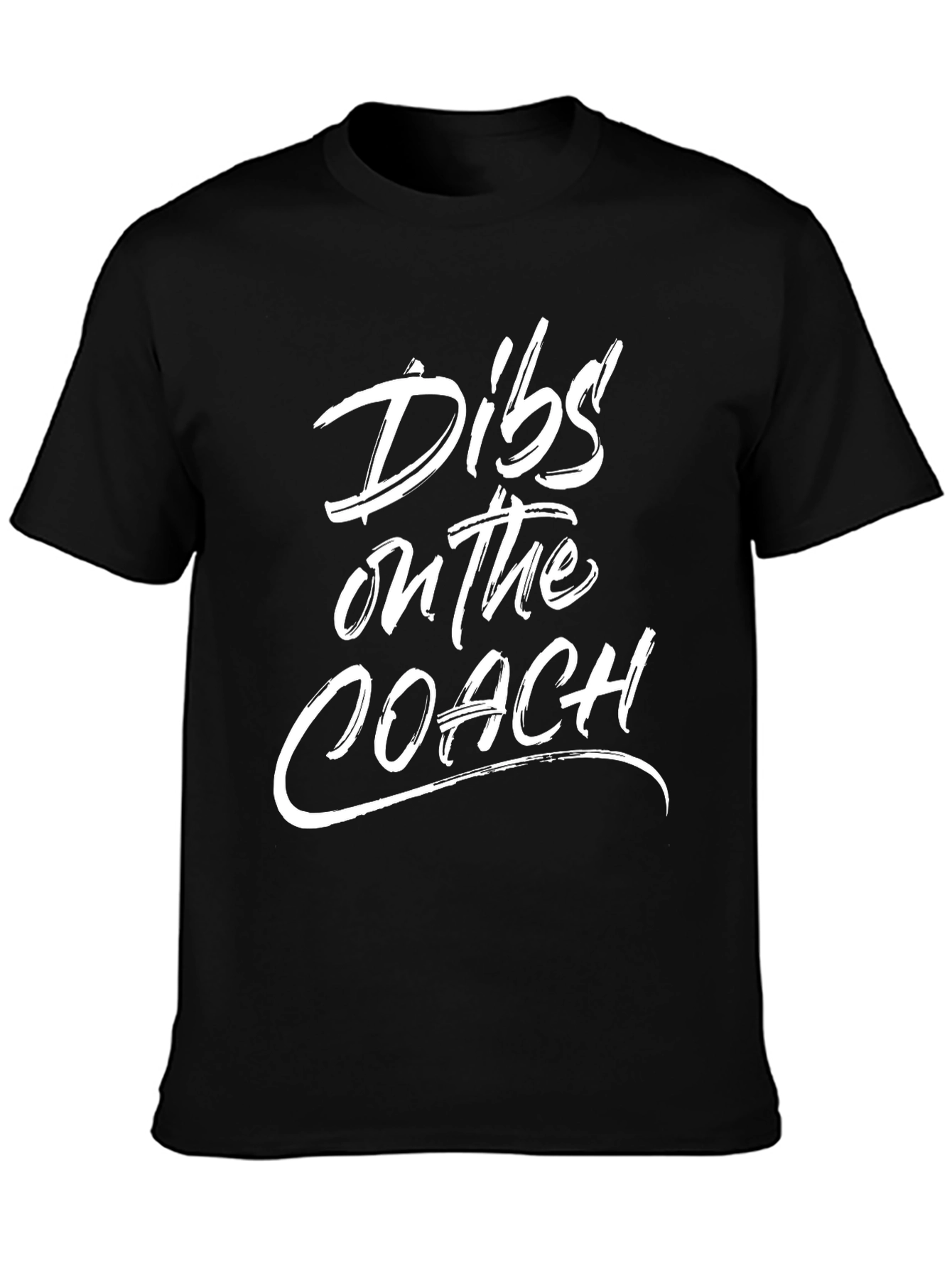 Dibs on the Coach Graphic Tee