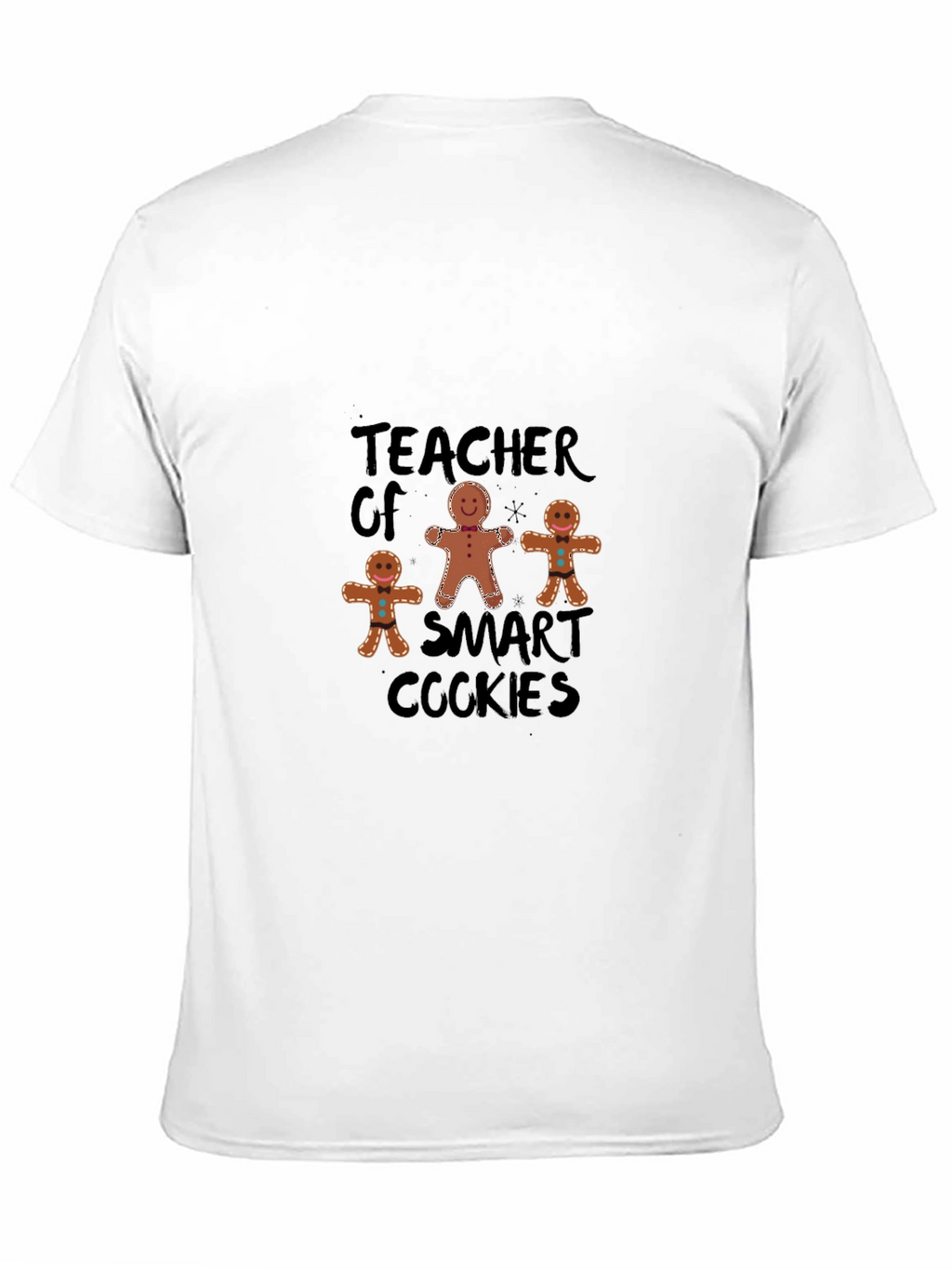 Teacher of Smart Cookies Black T-Shirt