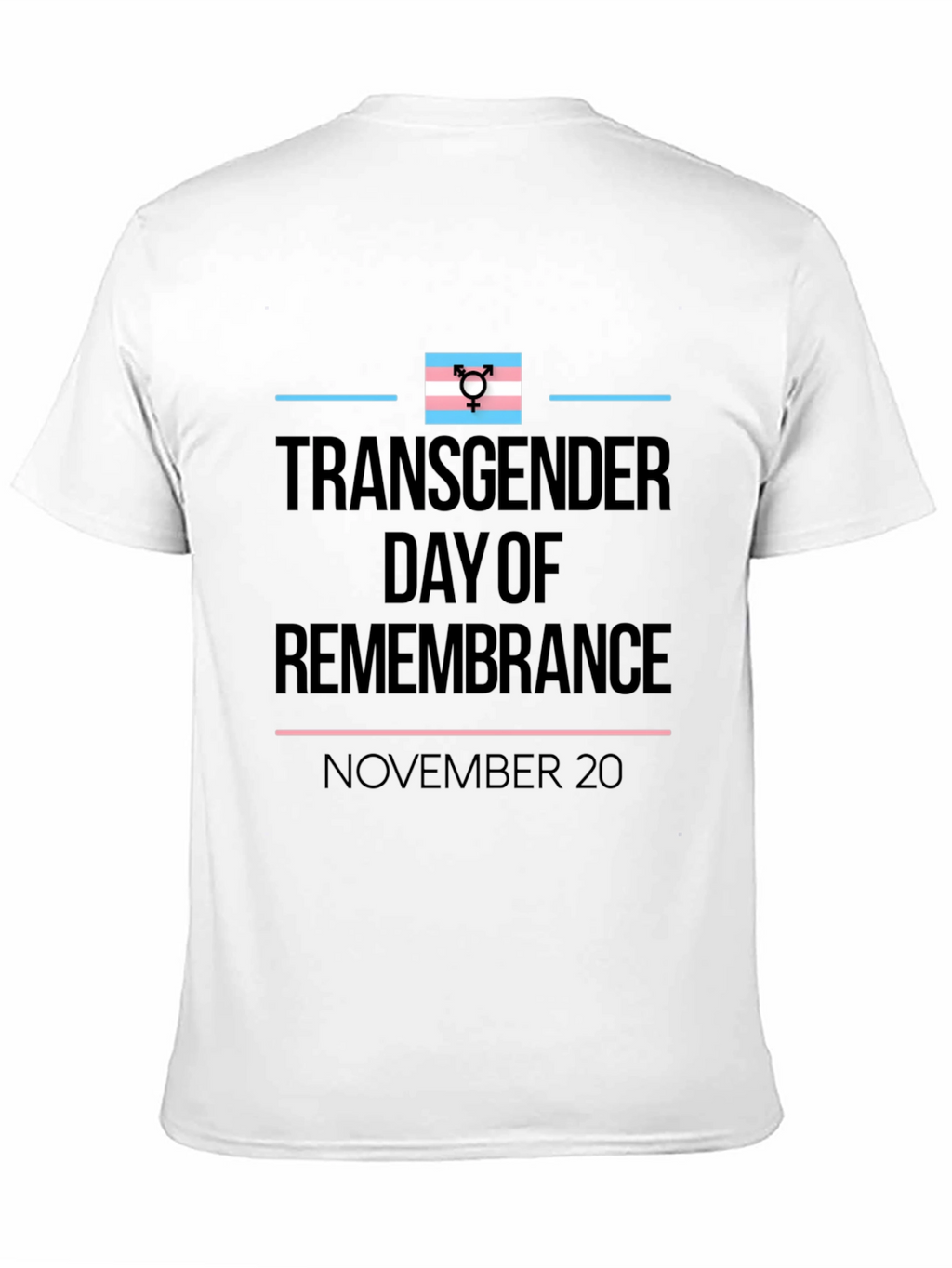 Transgender Day of Remembrance T-Shirt