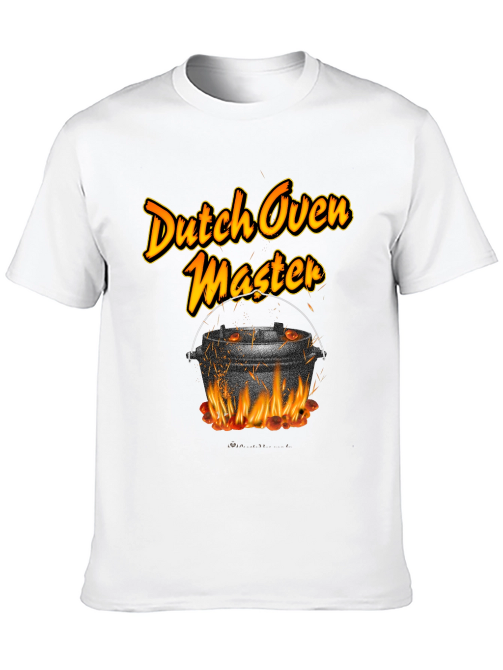 Dutch Oven Master T-Shirt Outdoor Cooking Apparel
