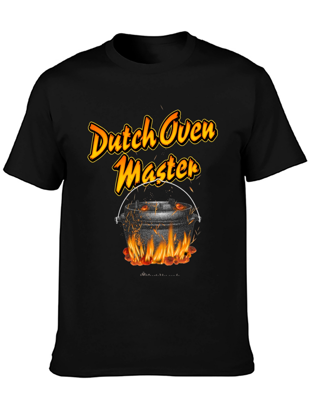 Dutch Oven Master T-Shirt Outdoor Cooking Apparel