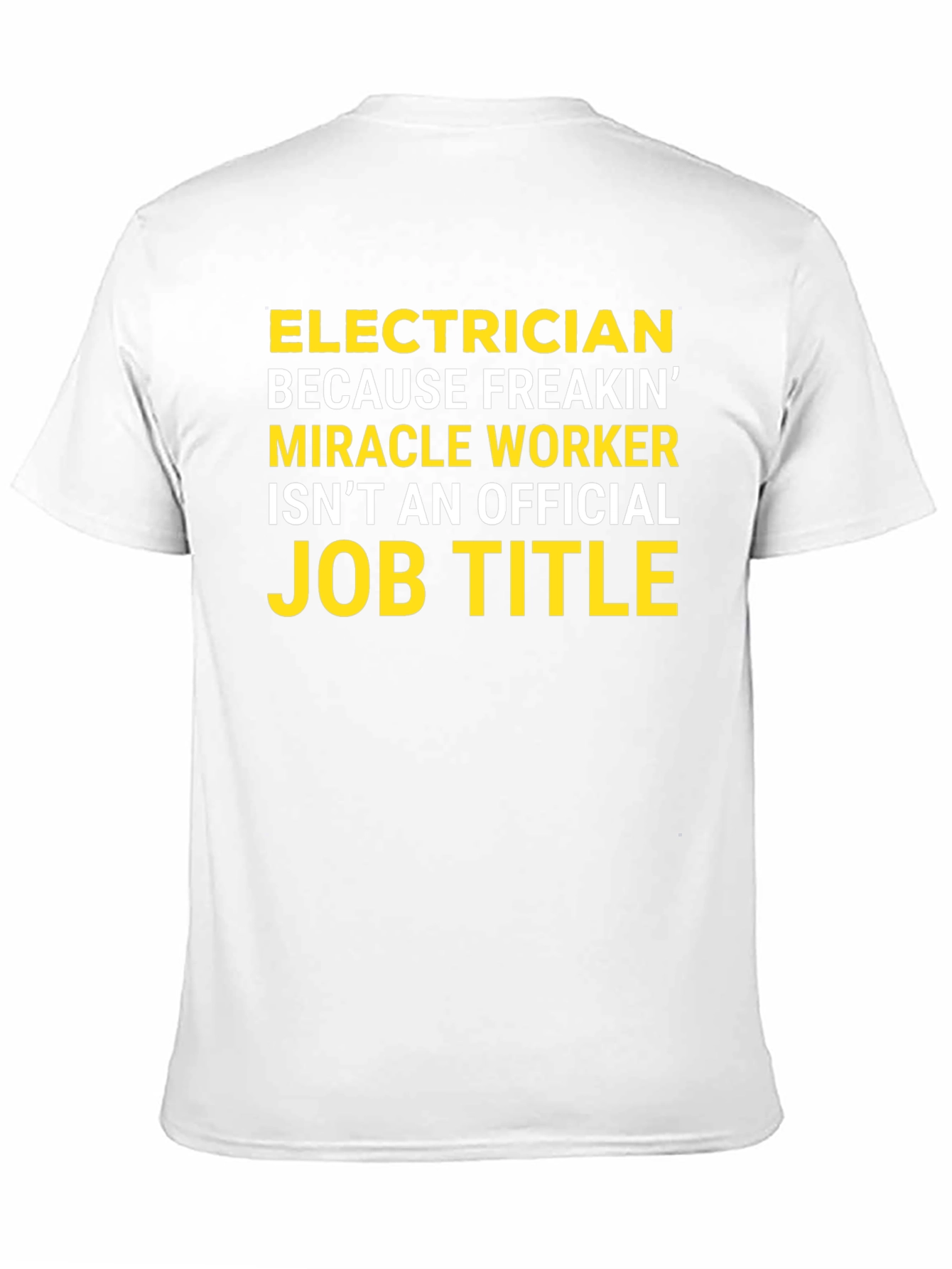 Electrician Funny Job Title Graphic T-Shirt